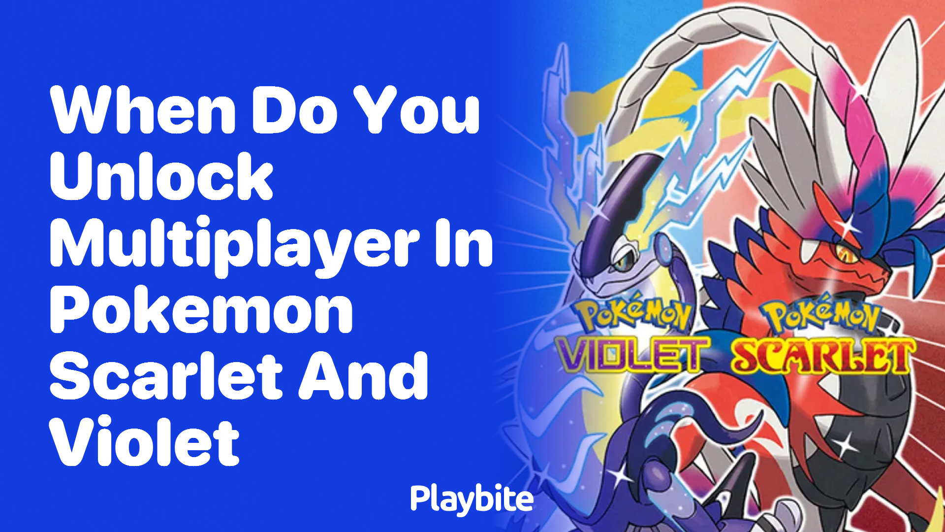 When do you unlock multiplayer in Pokemon Scarlet and Violet?