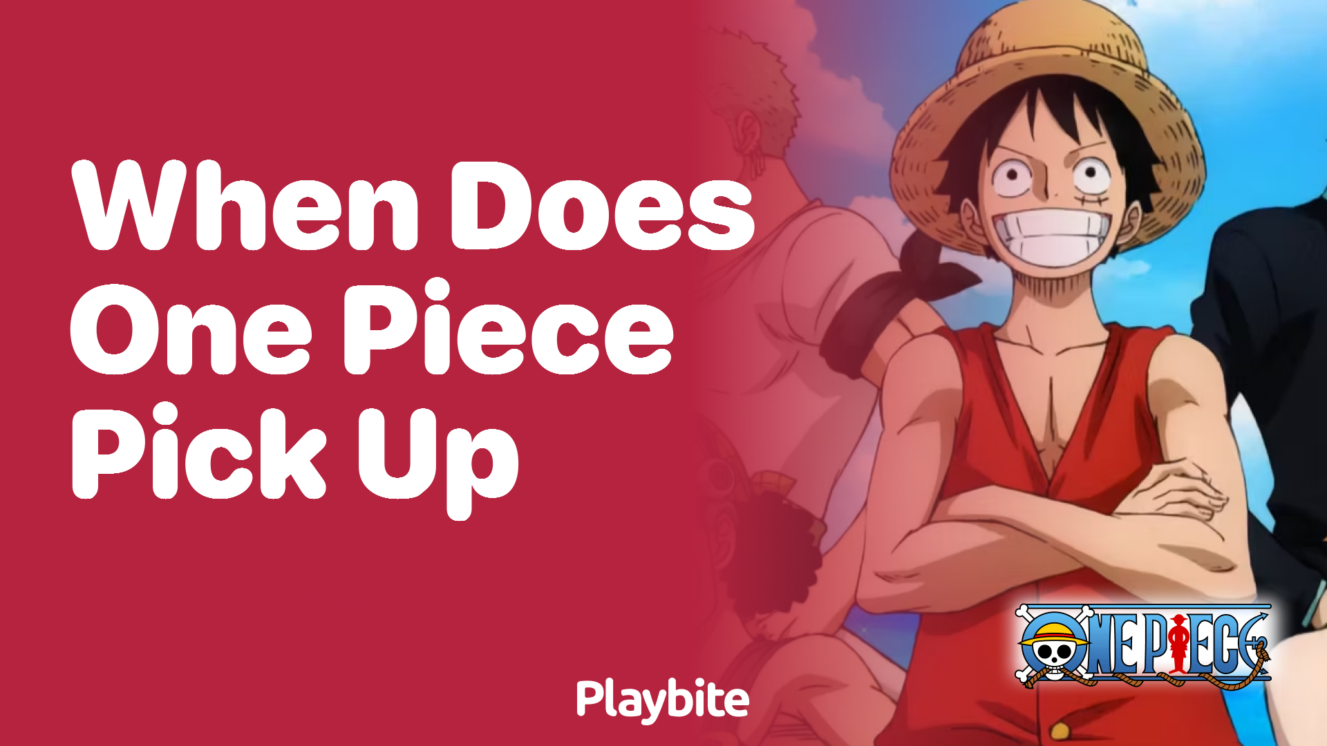 When does One Piece pick up?