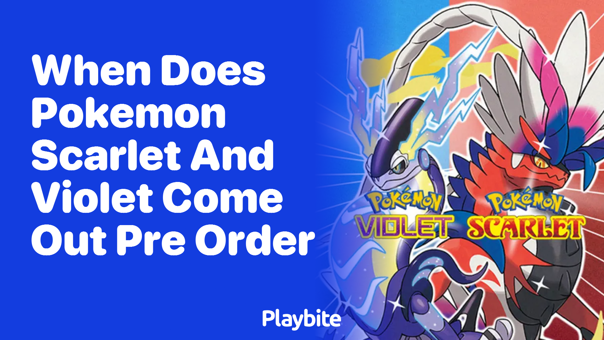 When does Pokemon Scarlet and Pokemon Violet come out for pre-order?