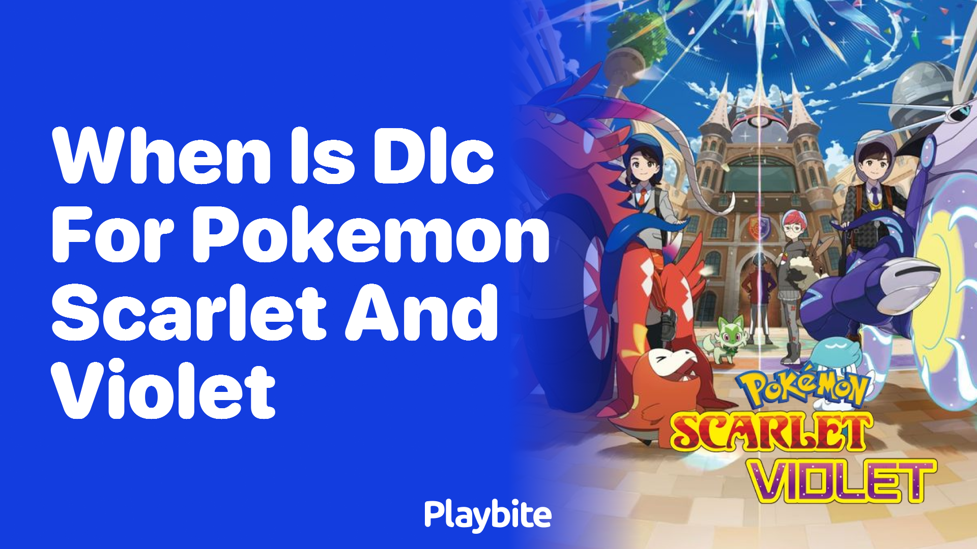 When is the DLC for Pokémon Scarlet and Violet coming out?