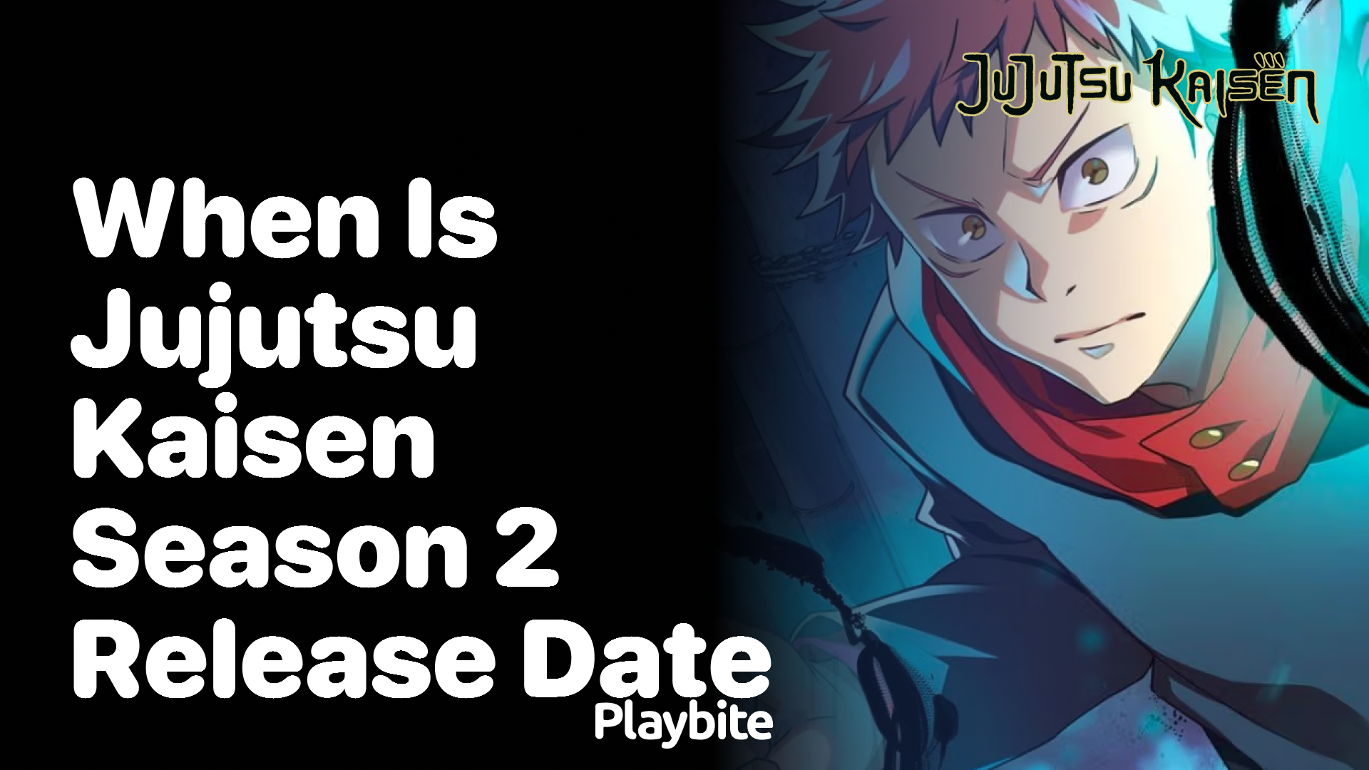 When is Jujutsu Kaisen Season 2 Release Date?