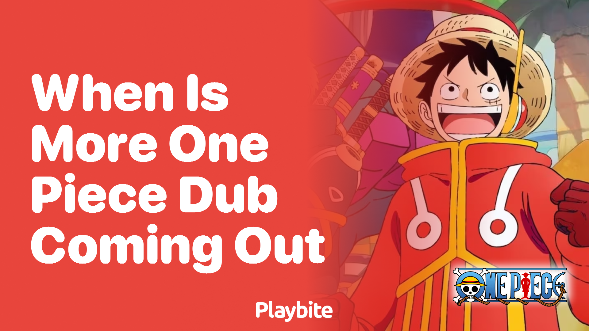 When is More One Piece Dub Coming Out? Get the Scoop Here! Playbite