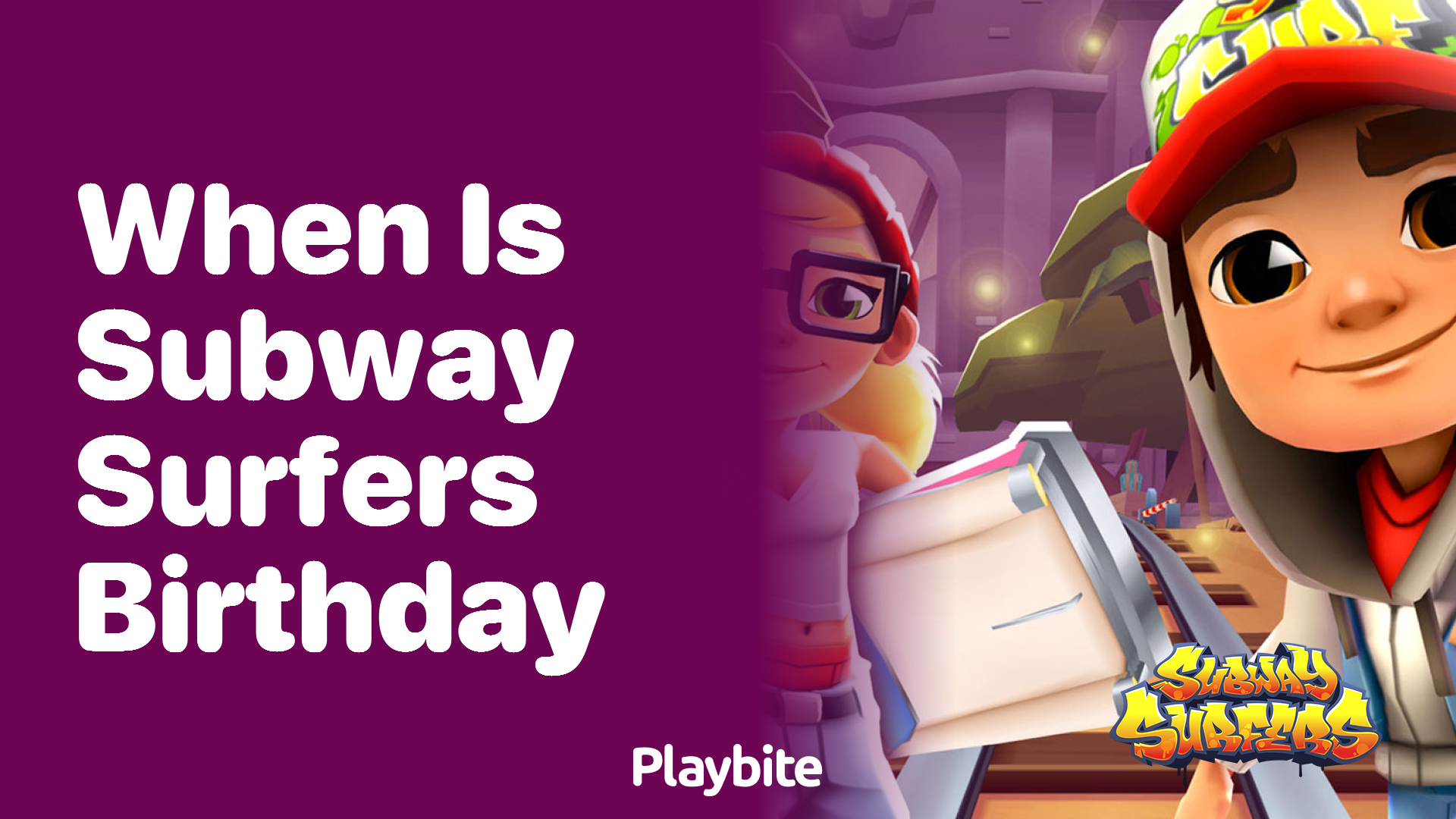 When is Subway Surfers Birthday?