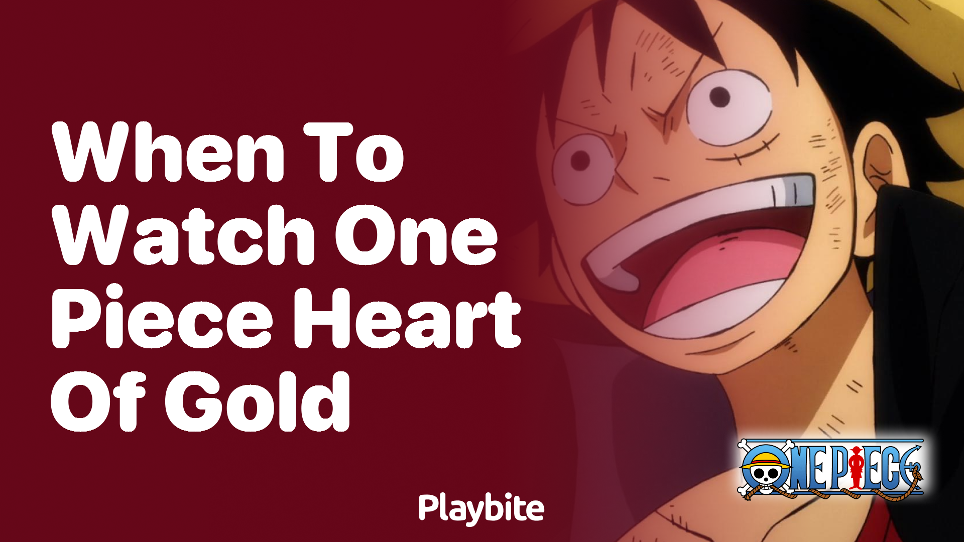 When to Watch One Piece: Heart of Gold