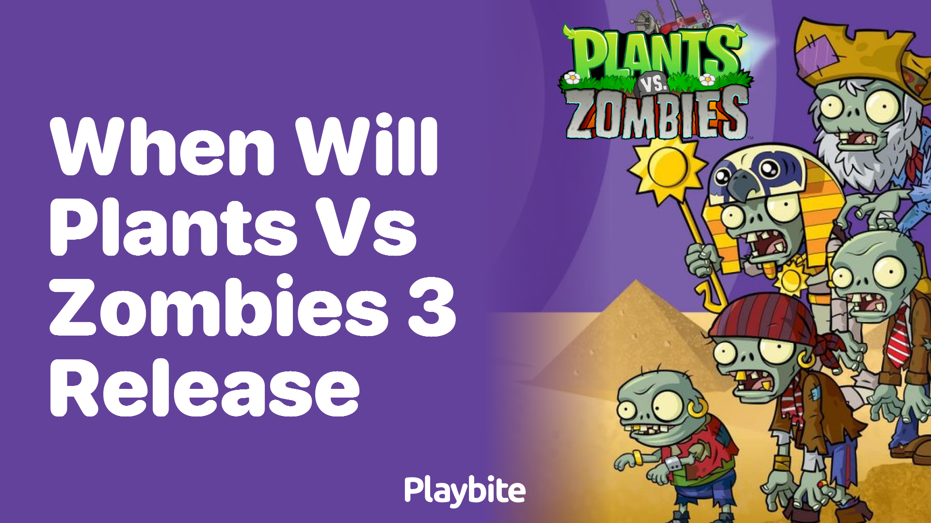 When will Plants vs Zombies 3 release?