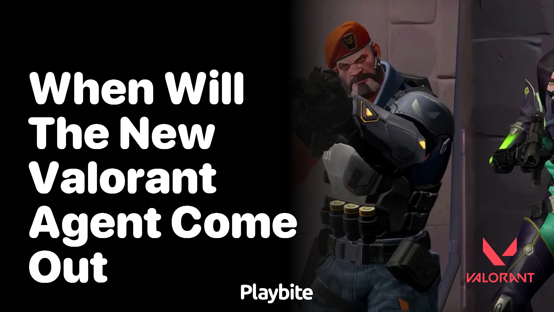 When will the new Valorant agent be released?