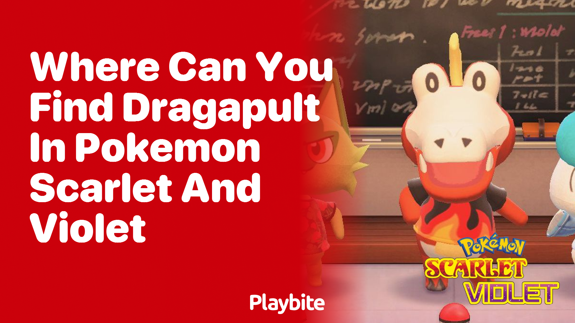 Where can you find Dragapult in Pokémon Scarlet and Violet?