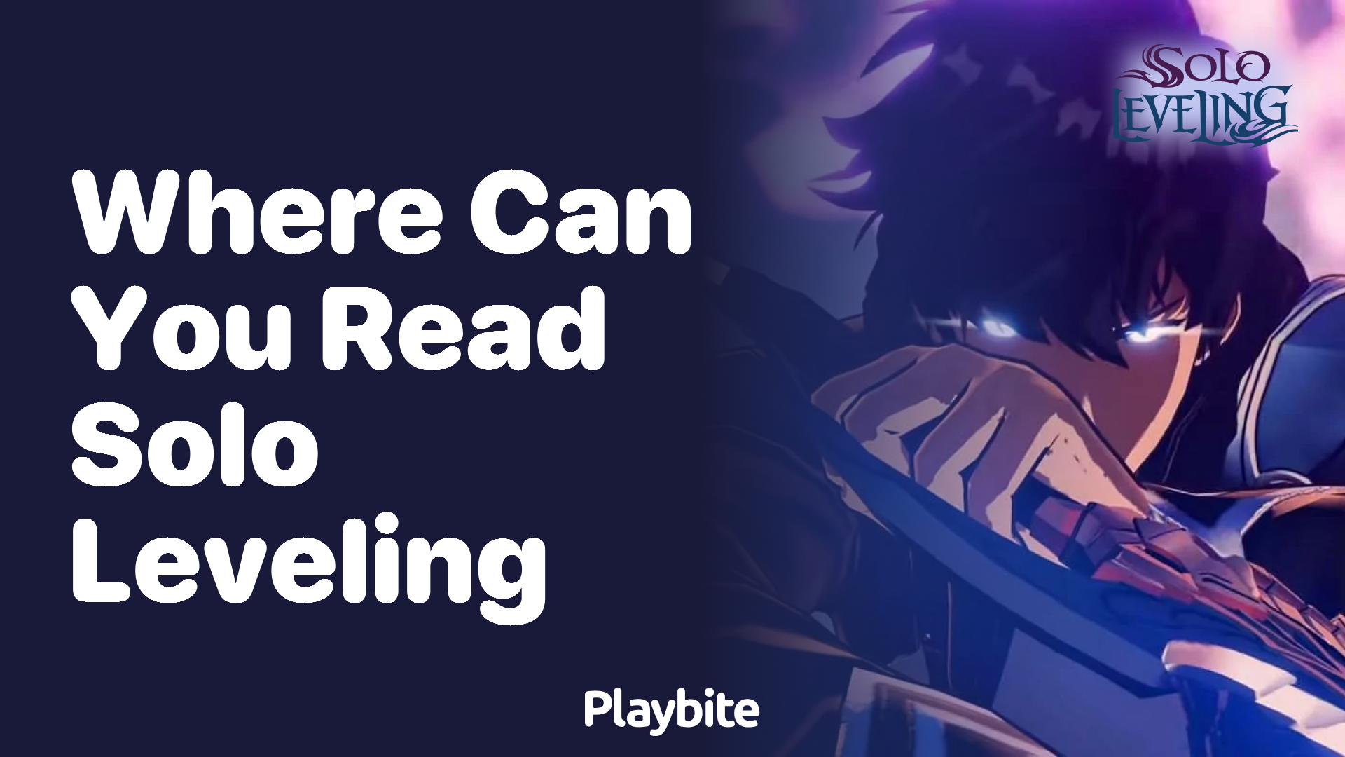 Where can you read Solo Leveling? - Playbite