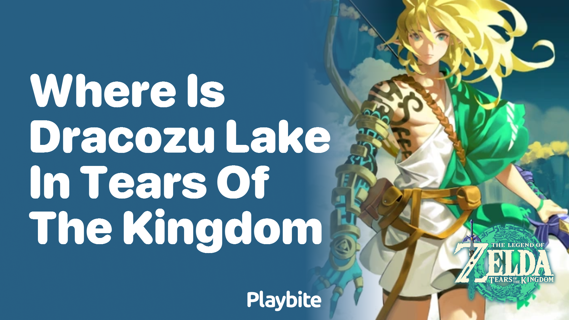 Where Is Dracozu Lake in Tears of the Kingdom?