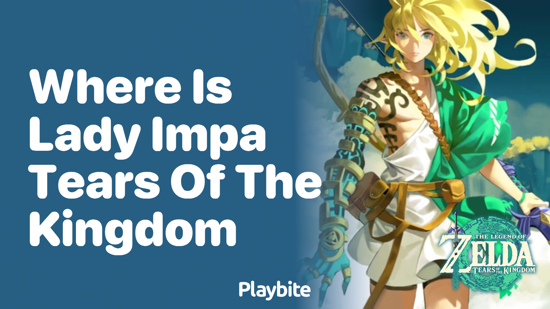 Where Is Lady Impa in Tears of the Kingdom? - Playbite