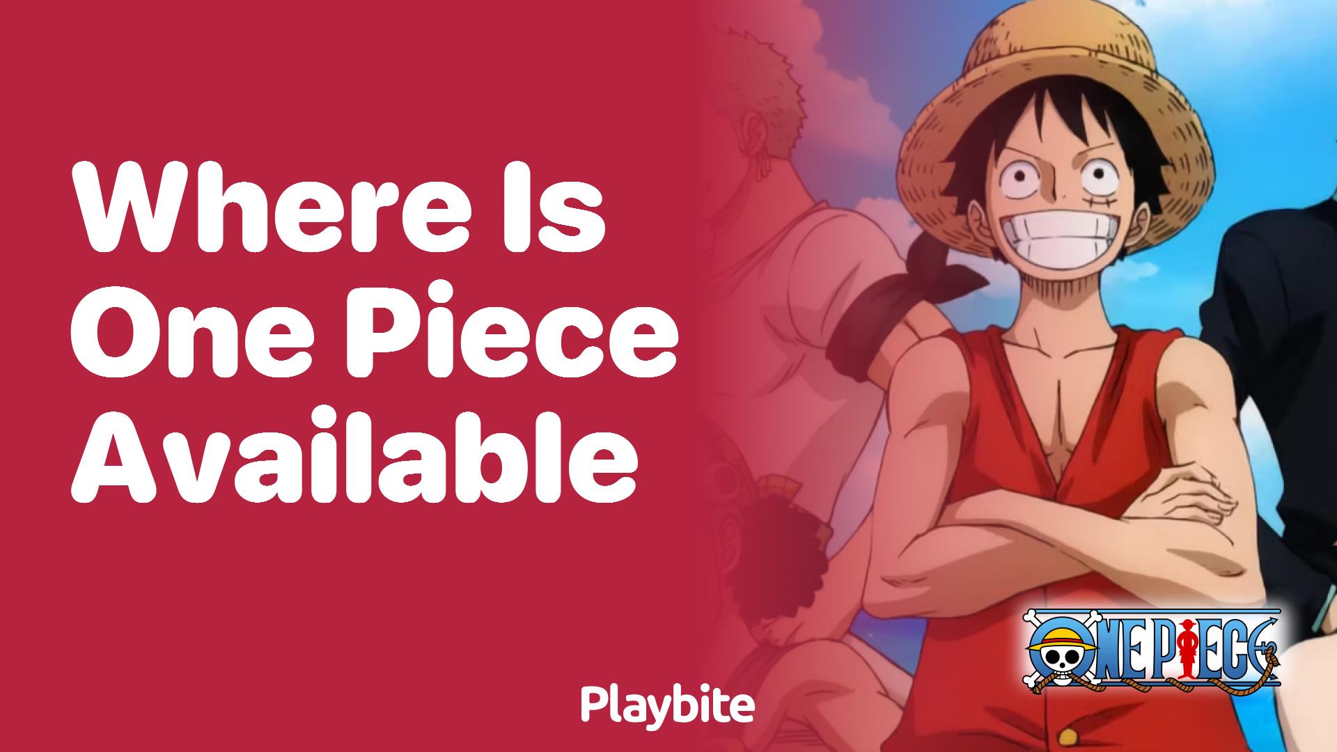 Where is One Piece Available to Watch?