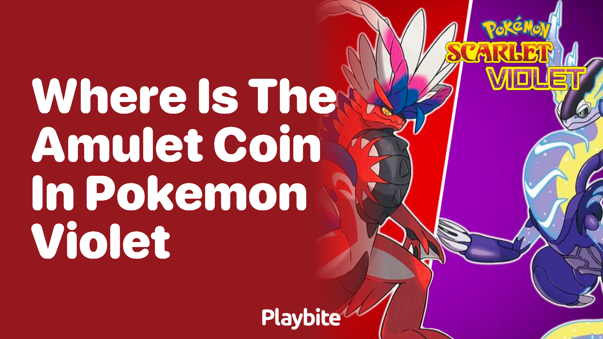 Where is the Amulet Coin in Pok mon Violet Playbite