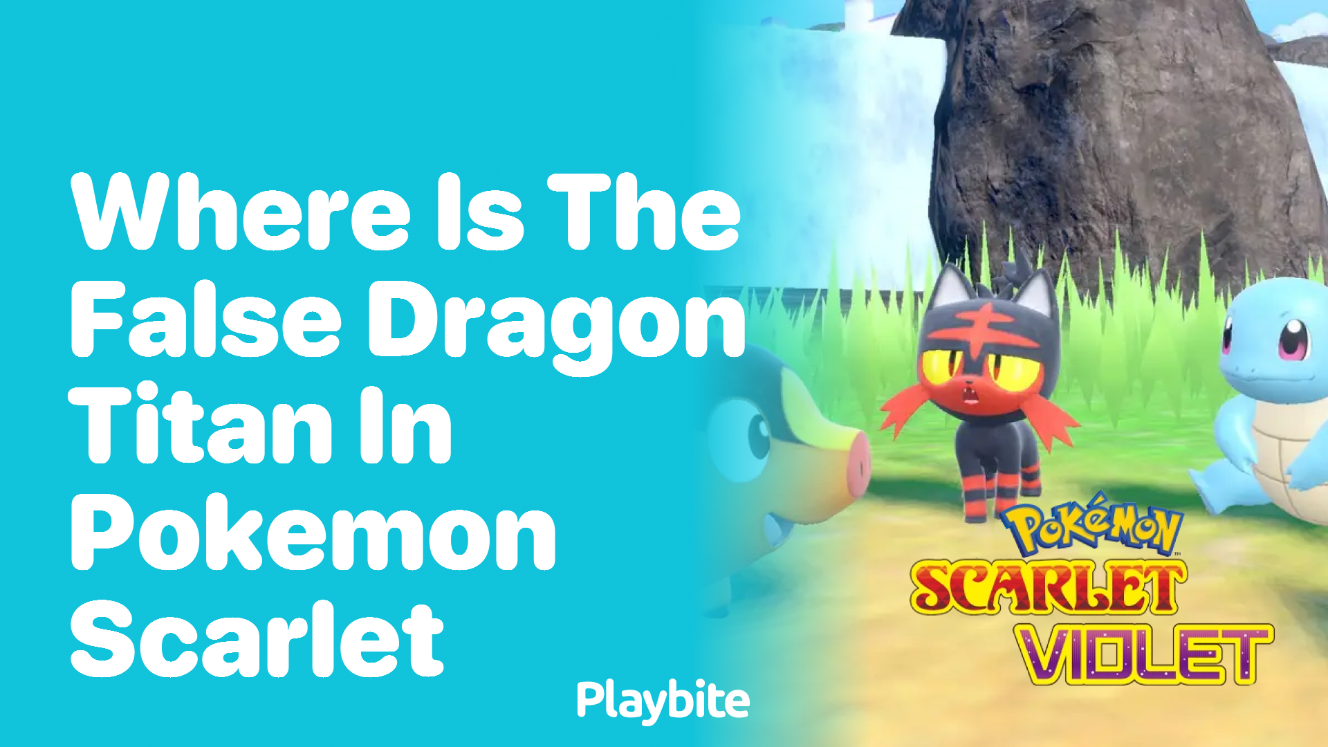 Where is the False Dragon Titan in Pokemon Scarlet? - Playbite