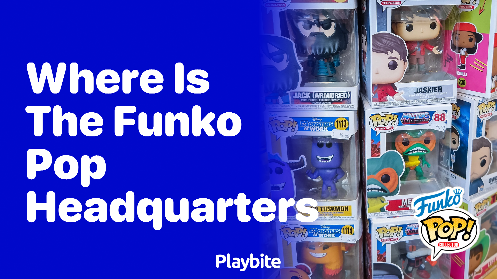 Where is the Funko Pop headquarters located?