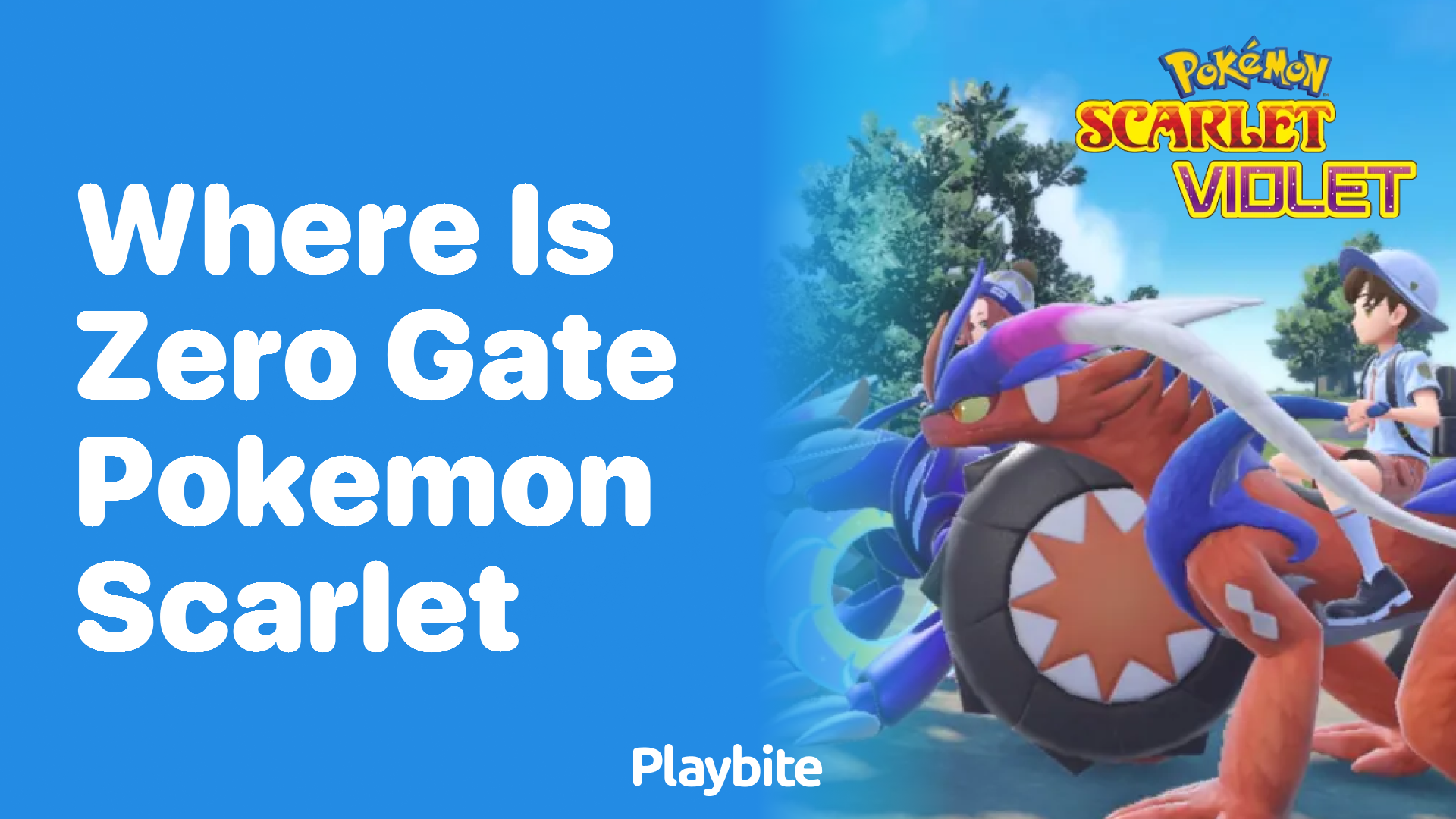 Where is Zero Gate in Pokemon Scarlet?