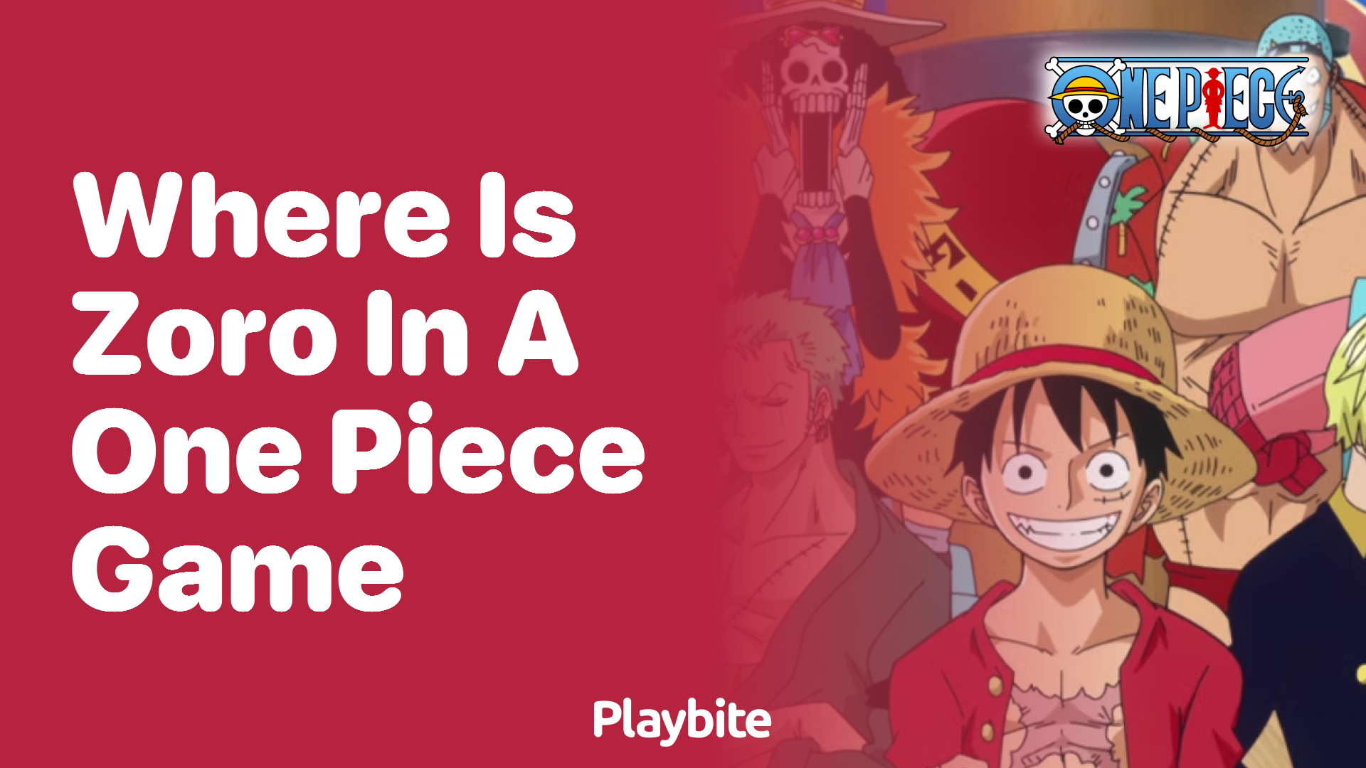 Where Is Zoro in a One Piece Game?