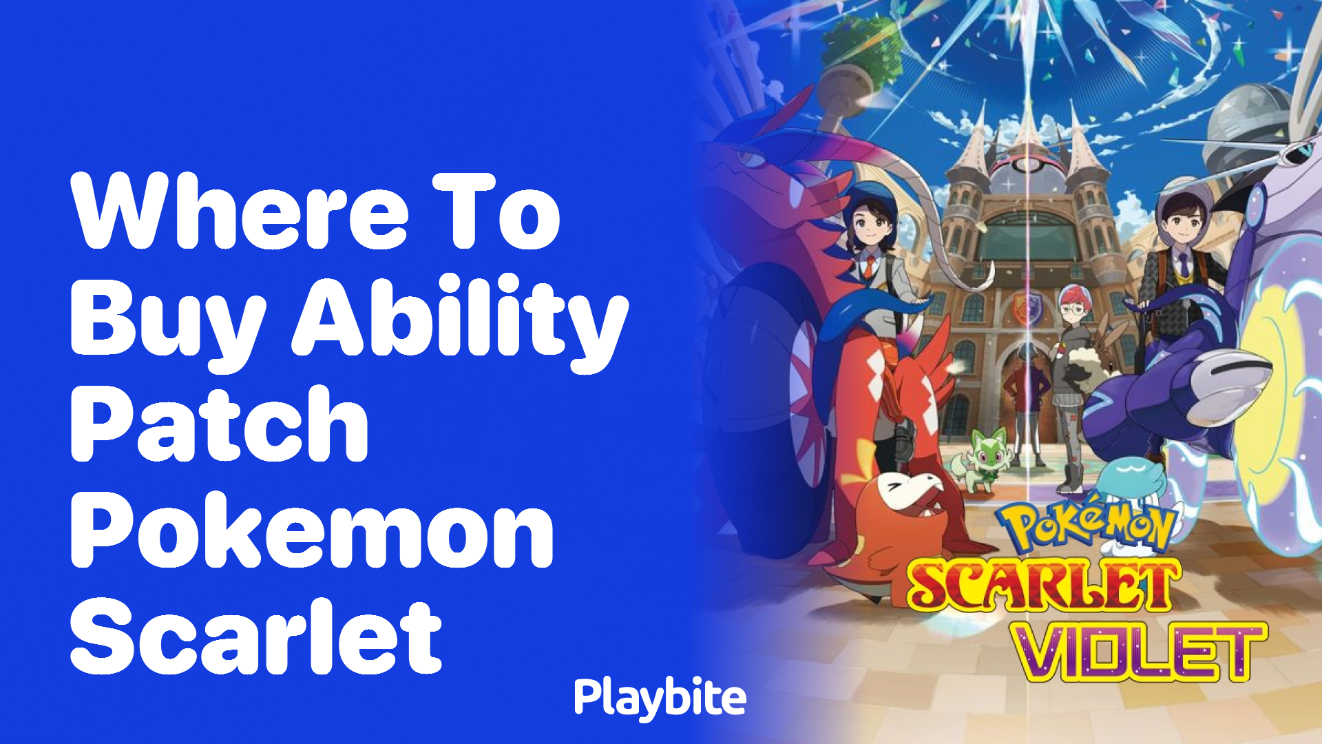 Where to Buy an Ability Patch in Pokemon Scarlet