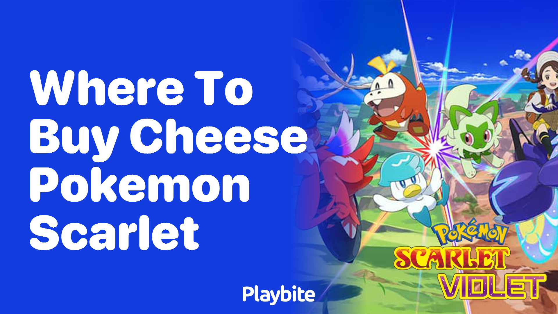 Where to buy cheese in Pokémon Scarlet?