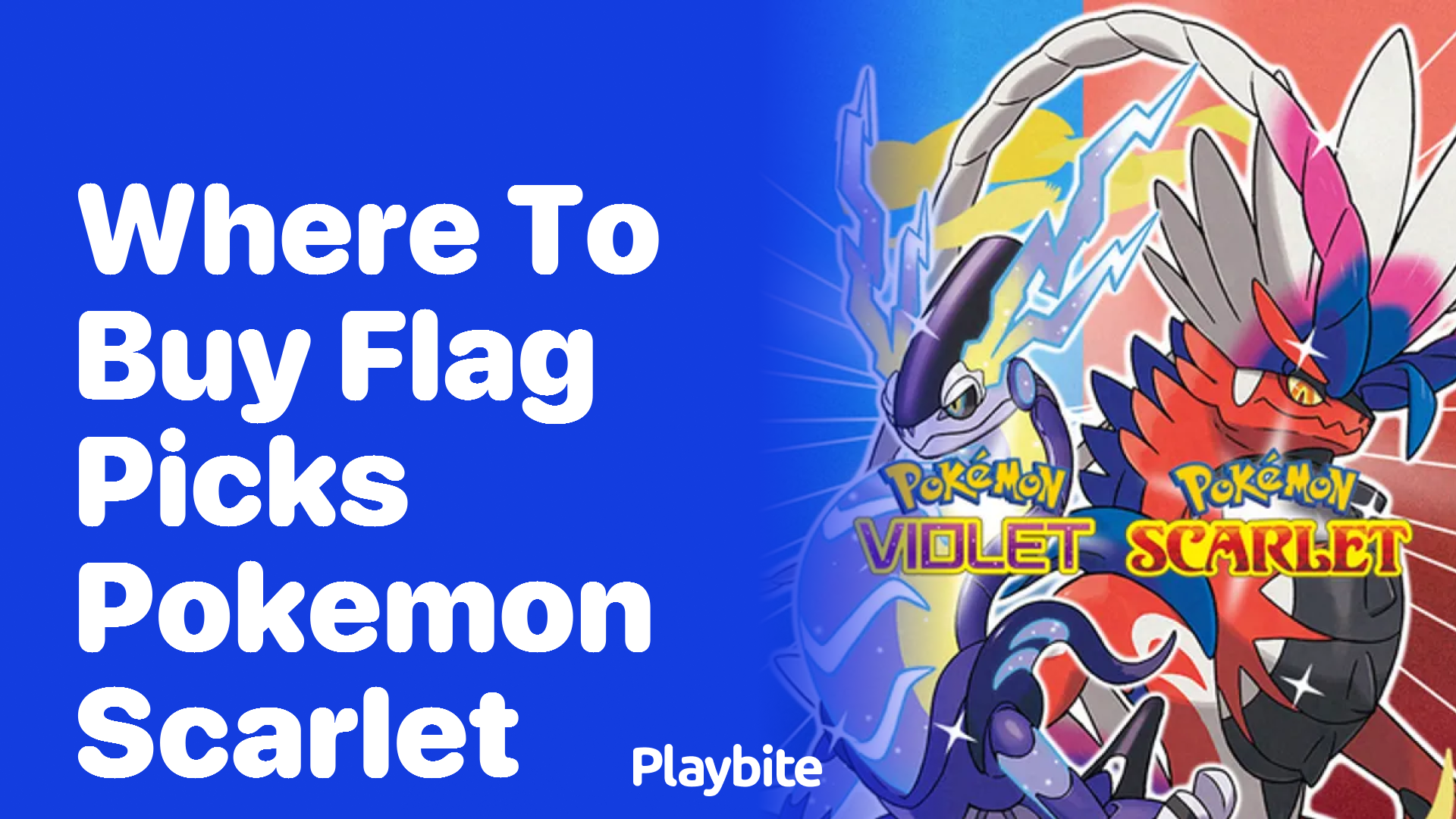 Where to Buy Flag Picks in Pokémon Scarlet - Playbite