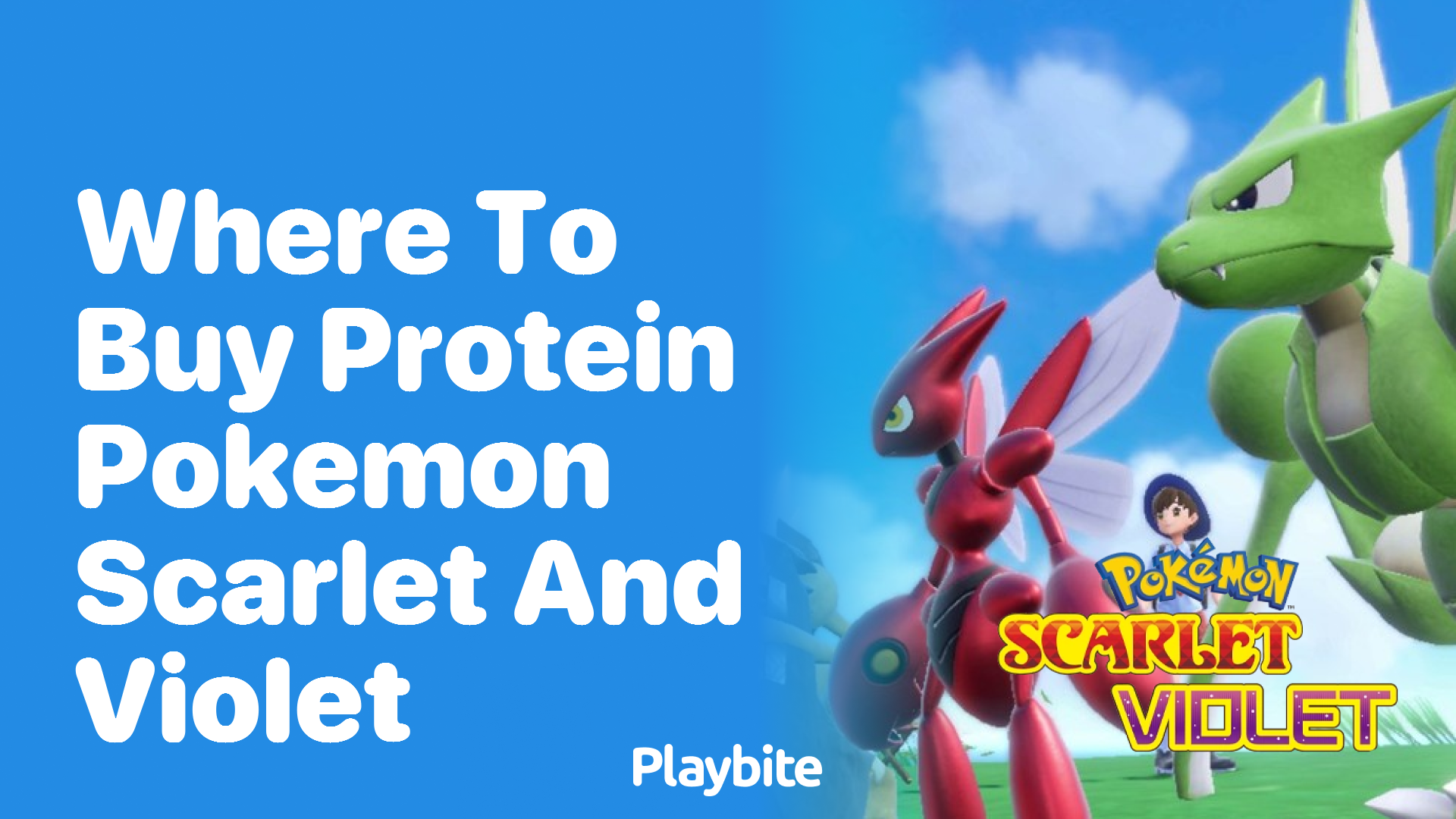 Where to Buy Protein in Pokemon Scarlet and Violet