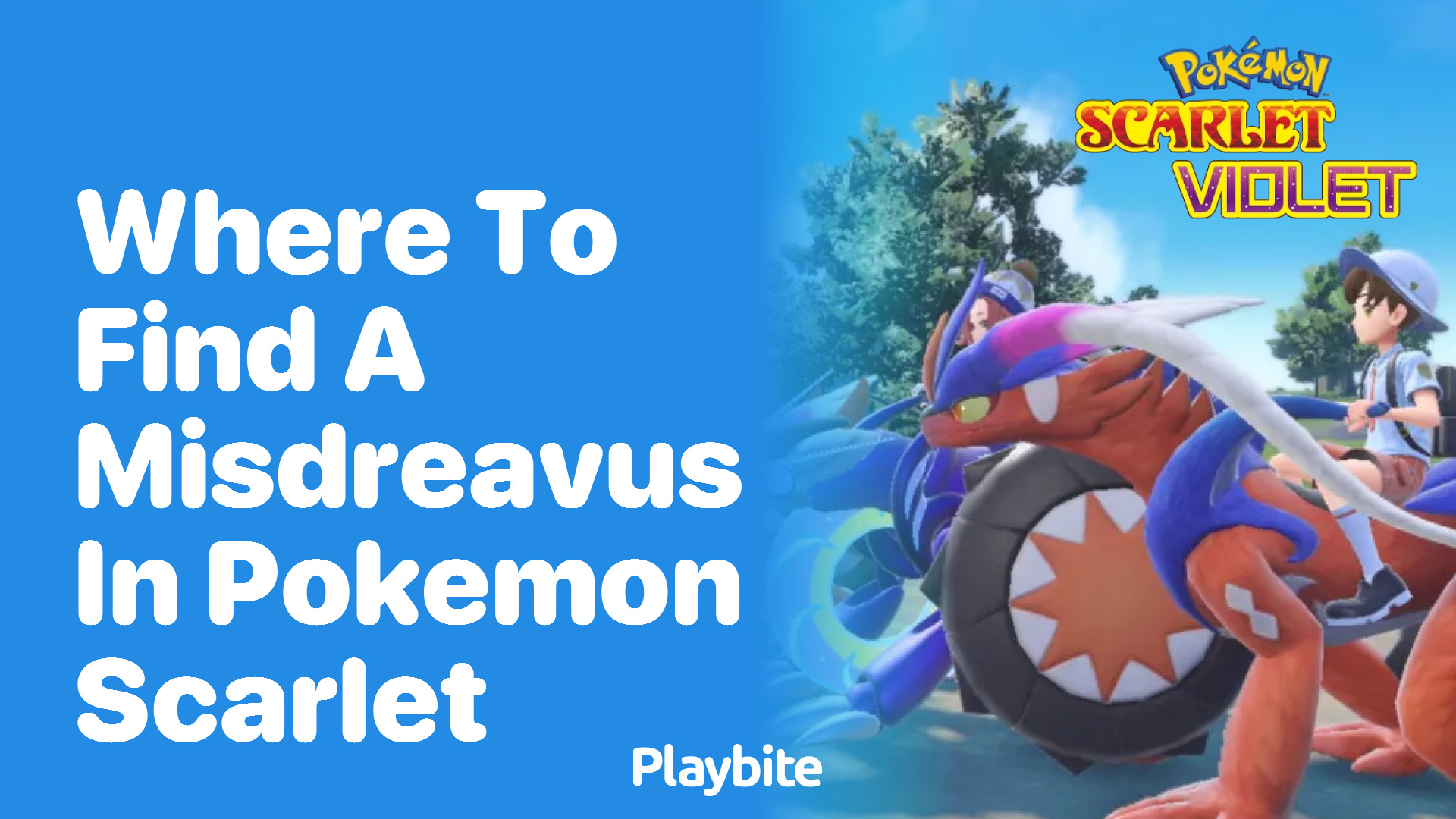 Where to Find a Misdreavus in Pokemon Scarlet