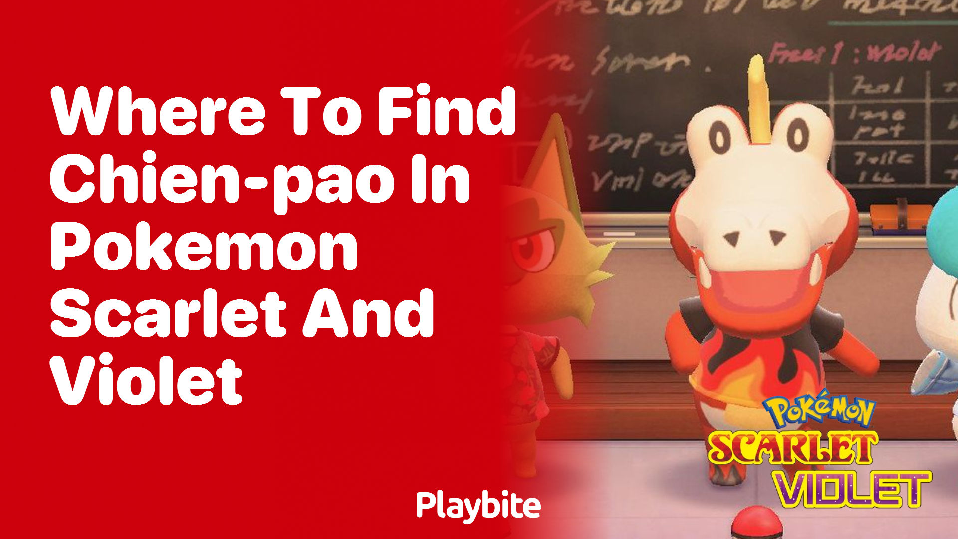 Where to find Chien-Pao in Pokémon Scarlet and Violet