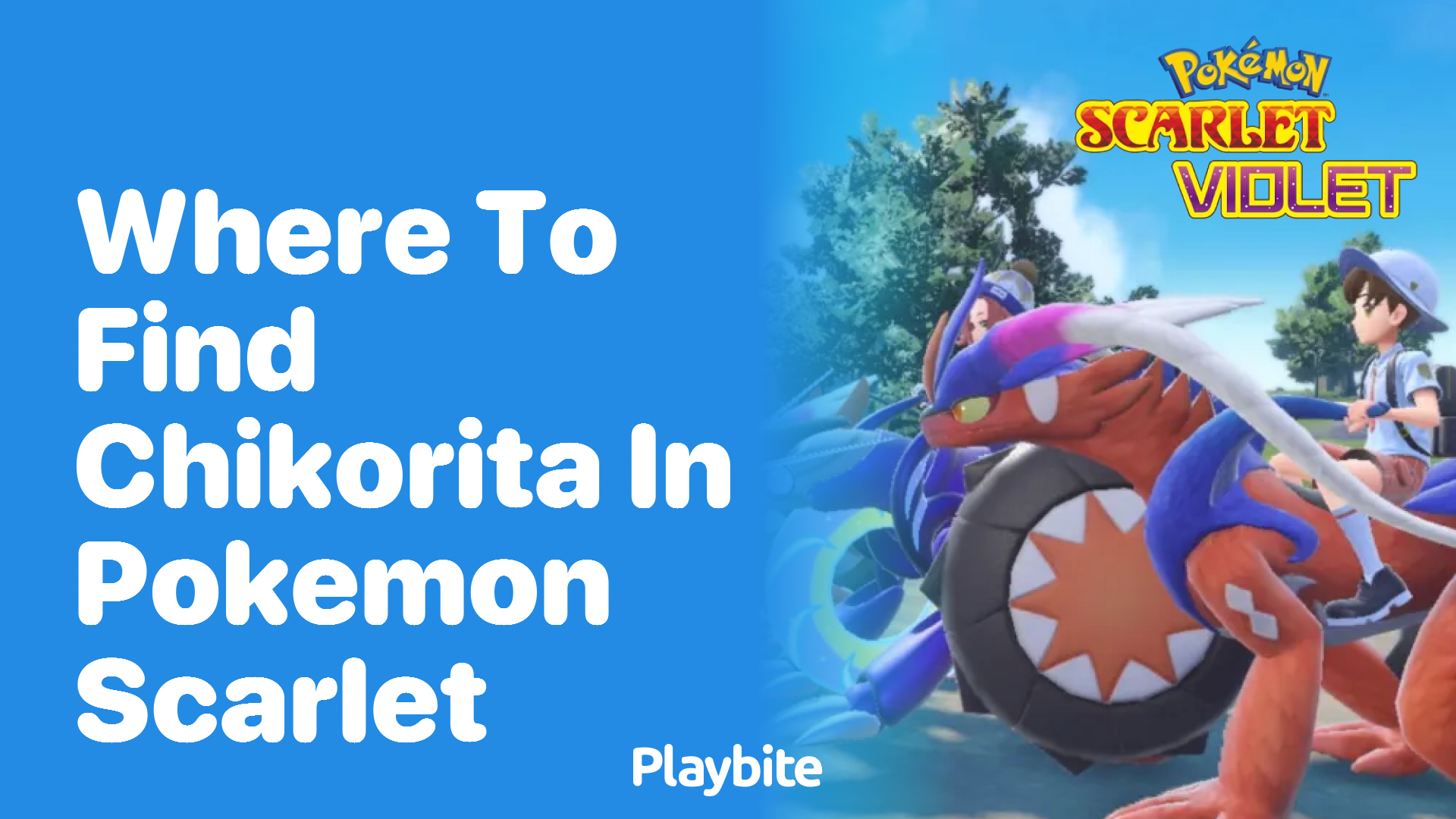 Where to Find Chikorita in Pokemon Scarlet