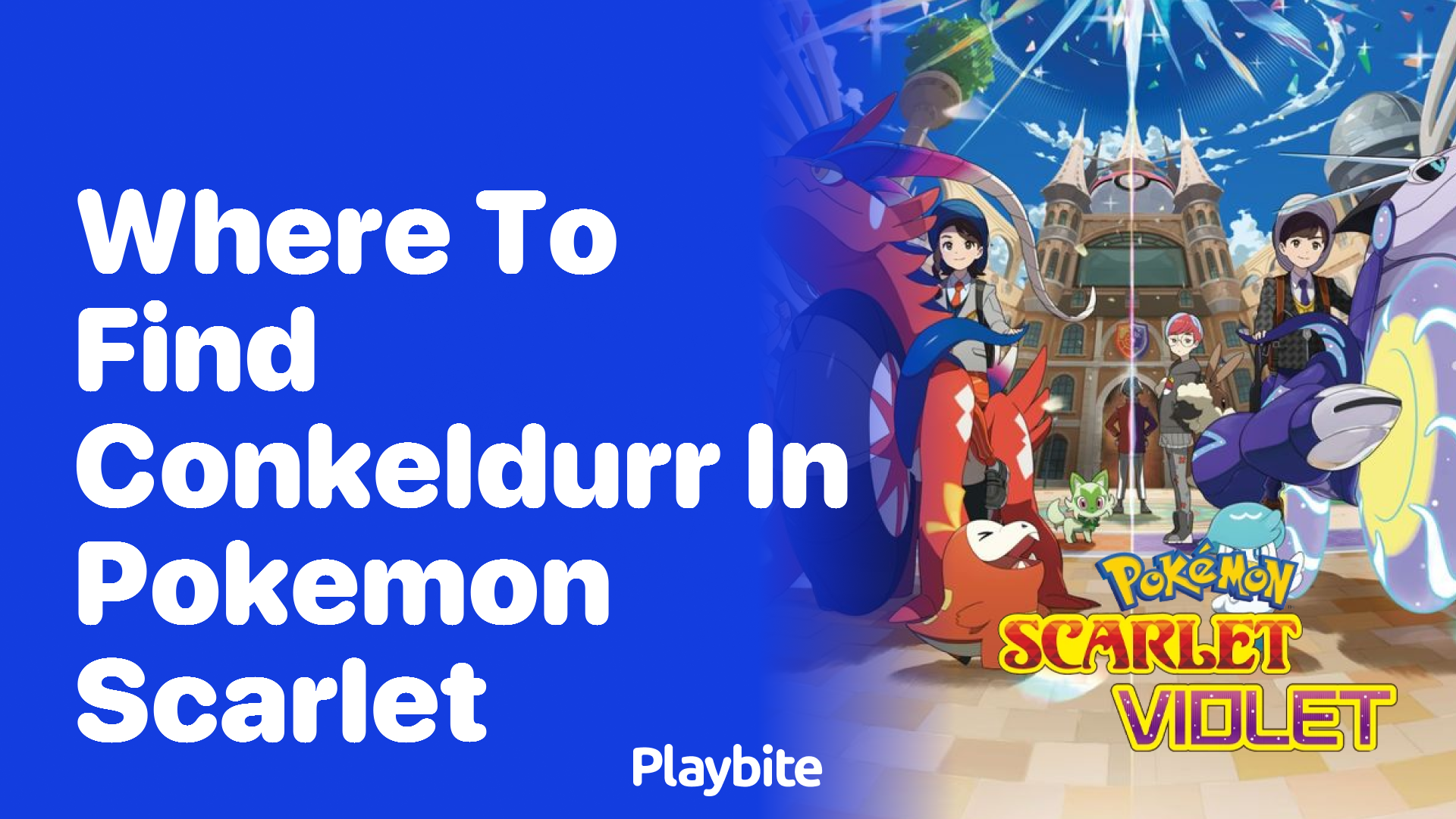 Where to Find Conkeldurr in Pokemon Scarlet