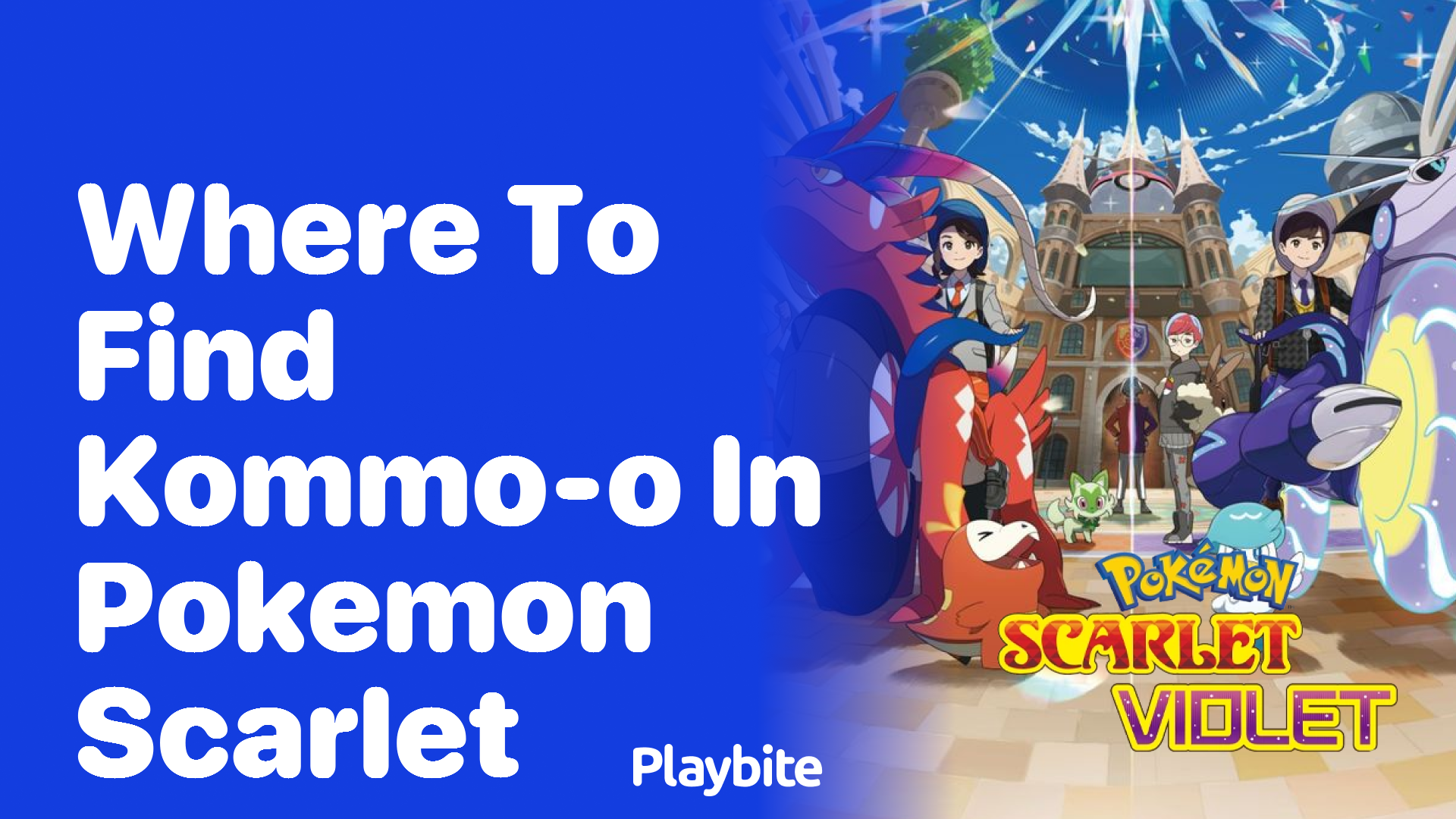 Where to Find Kommo-o in Pokemon Scarlet