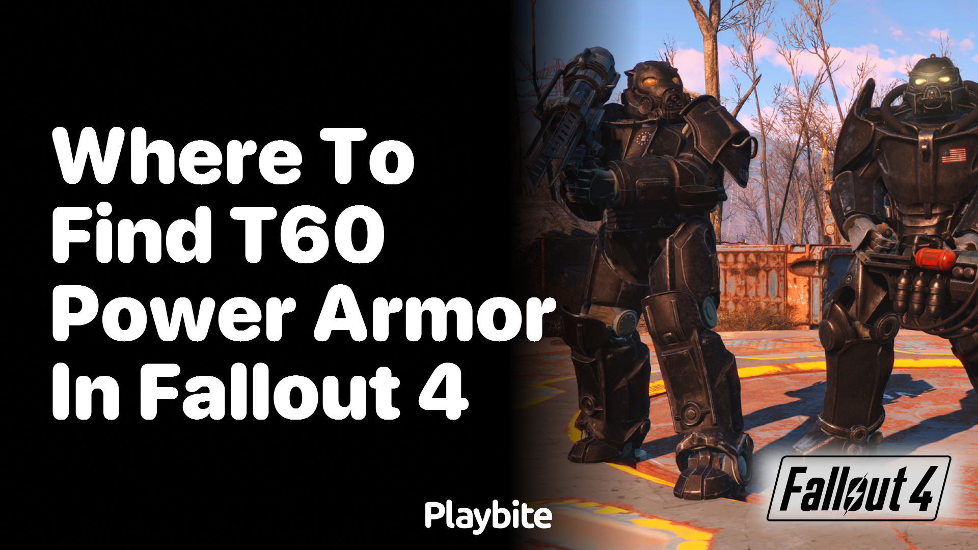 Where to find T60 power armor in Fallout 4