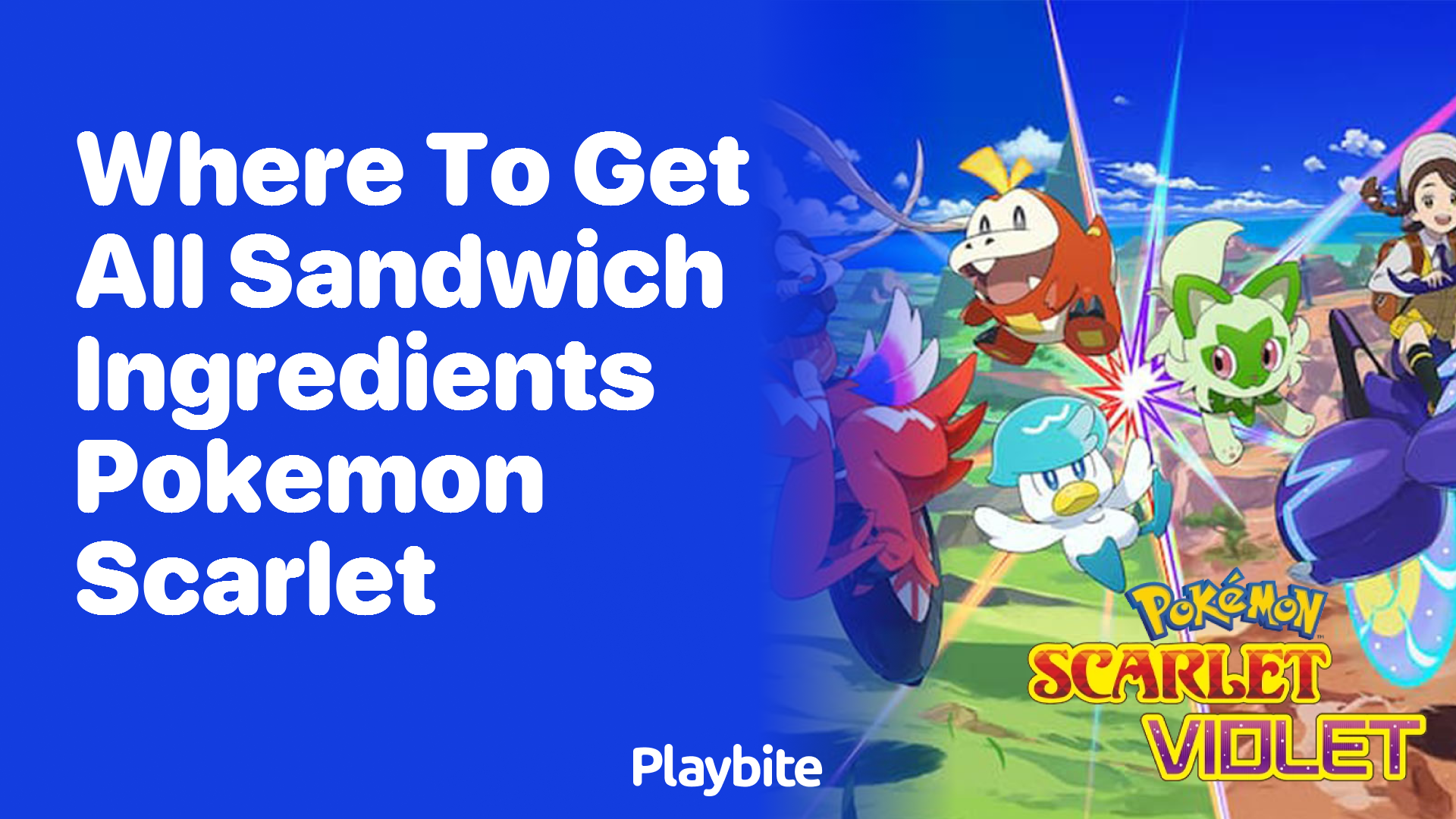 Where to Get All Sandwich Ingredients in Pokemon Scarlet