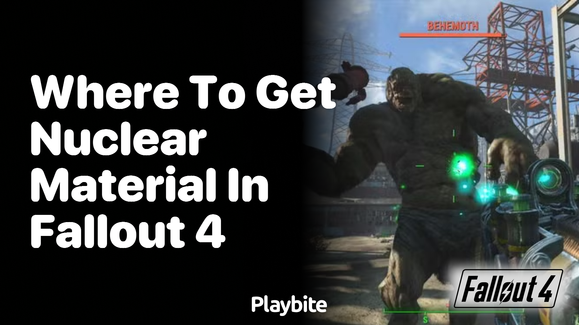 Where to Get Nuclear Material in Fallout 4