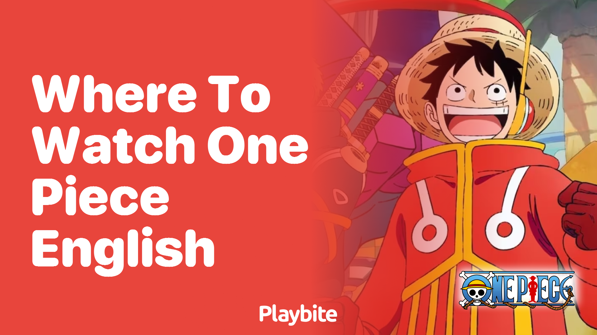 Where to Watch One Piece in English?