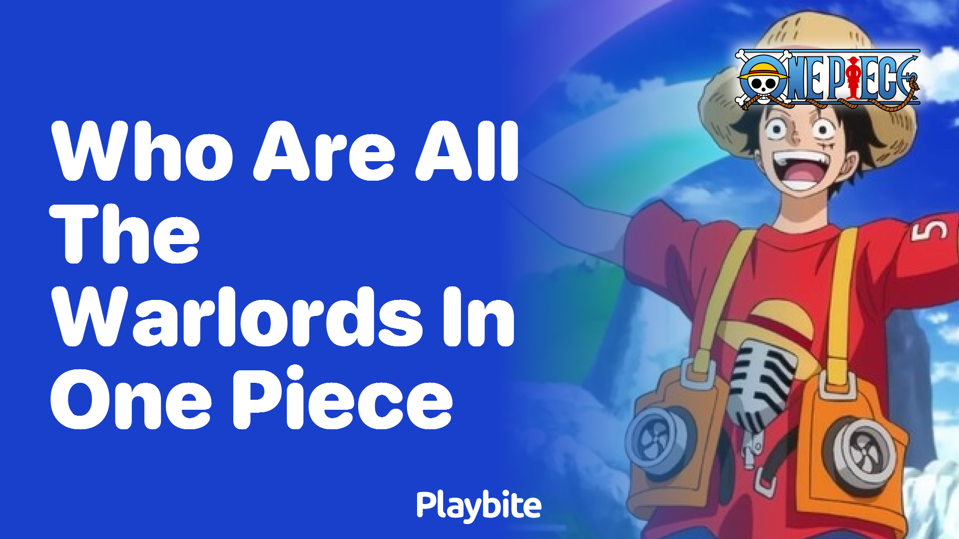 Who Are All the Warlords in One Piece?