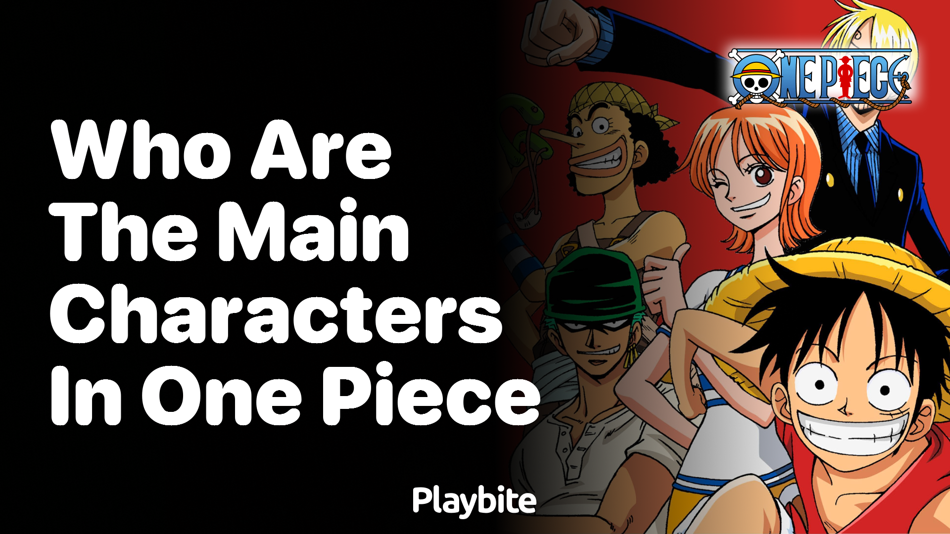 Who Are the Main Characters in One Piece?