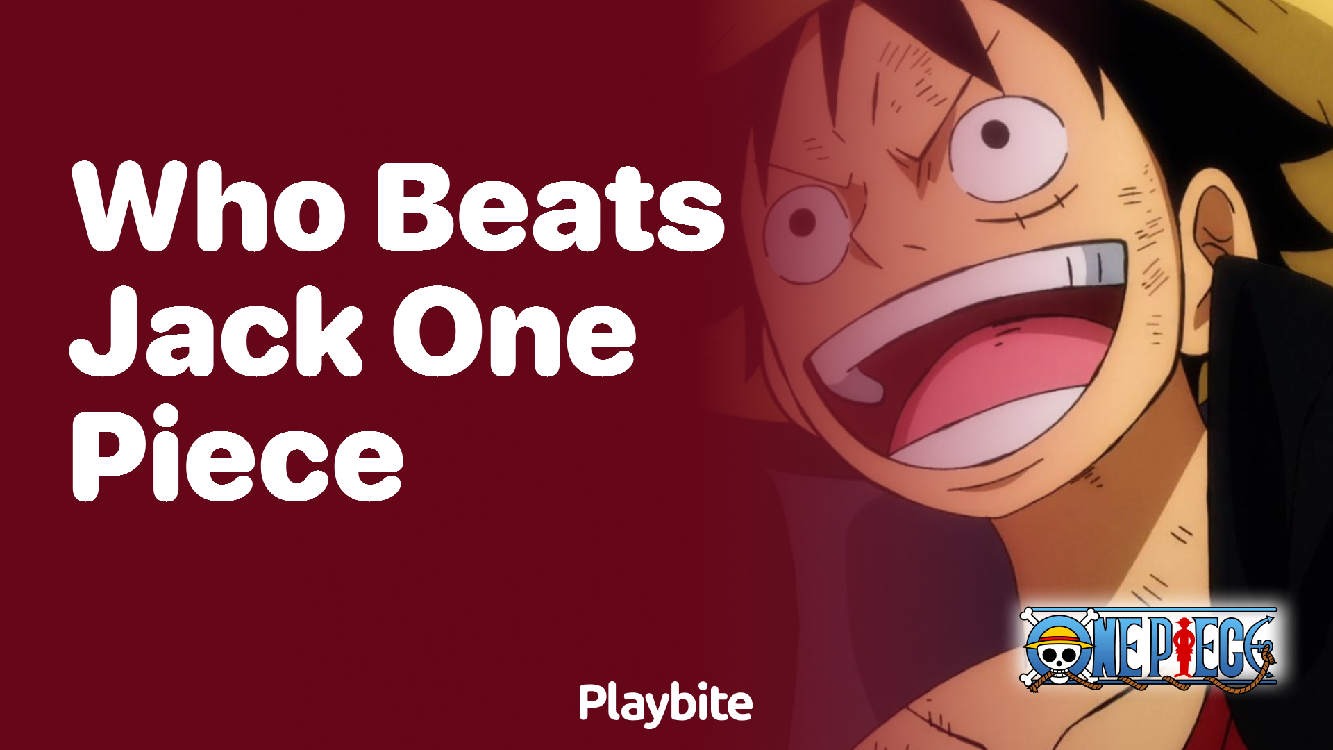 Who Beats Jack in One Piece? Unveiling the Heroic Clash - Playbite