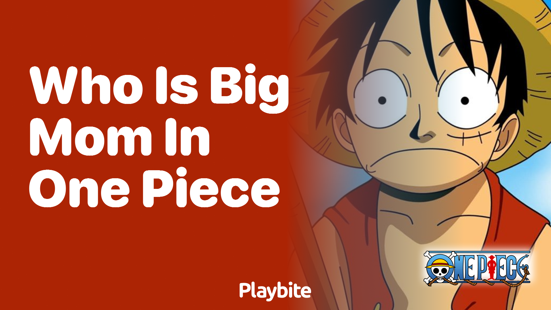 Who Is Big Mom in One Piece? Let&#8217;s Find Out!