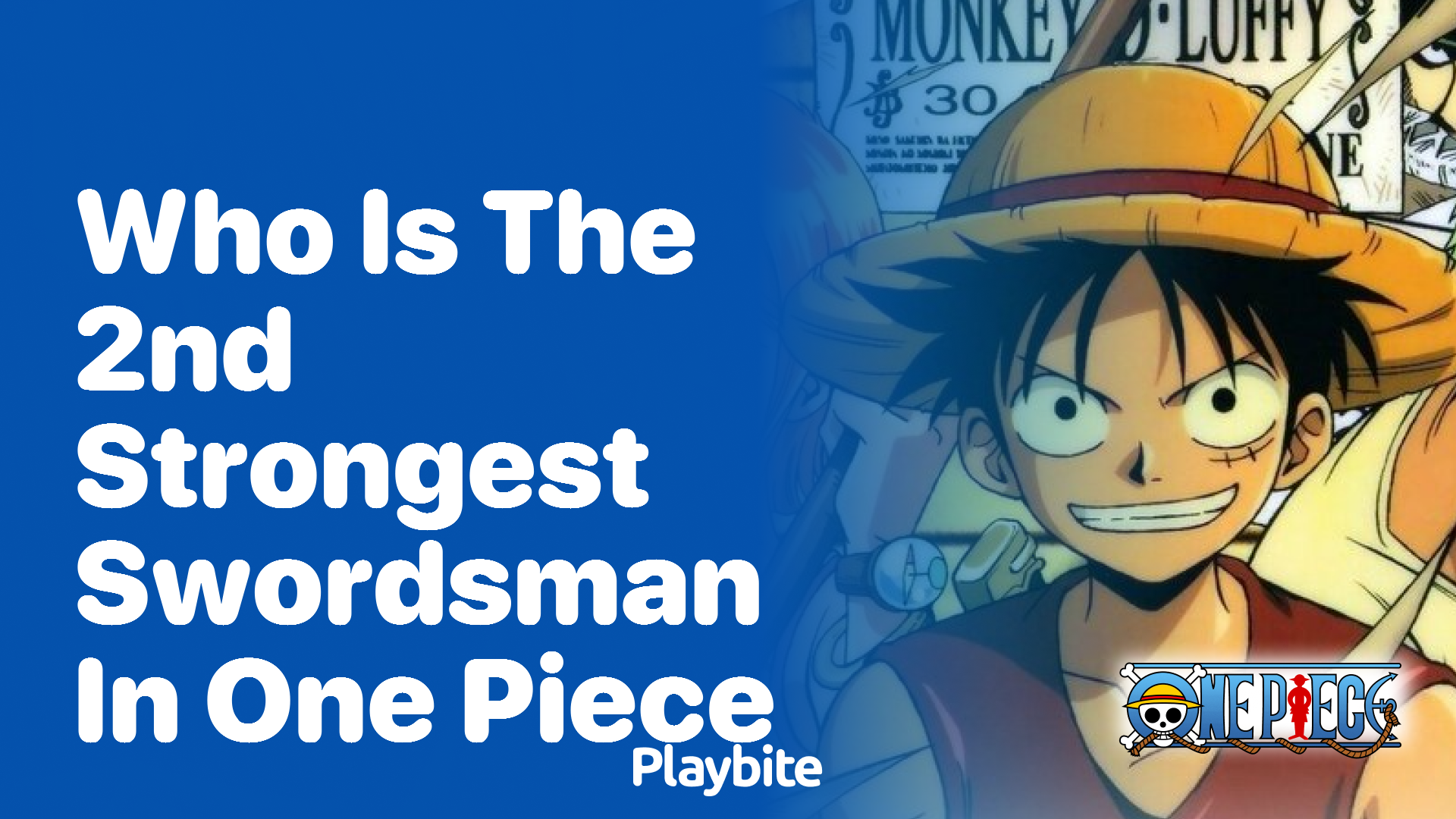 Who Is the Second Strongest Swordsman in One Piece?