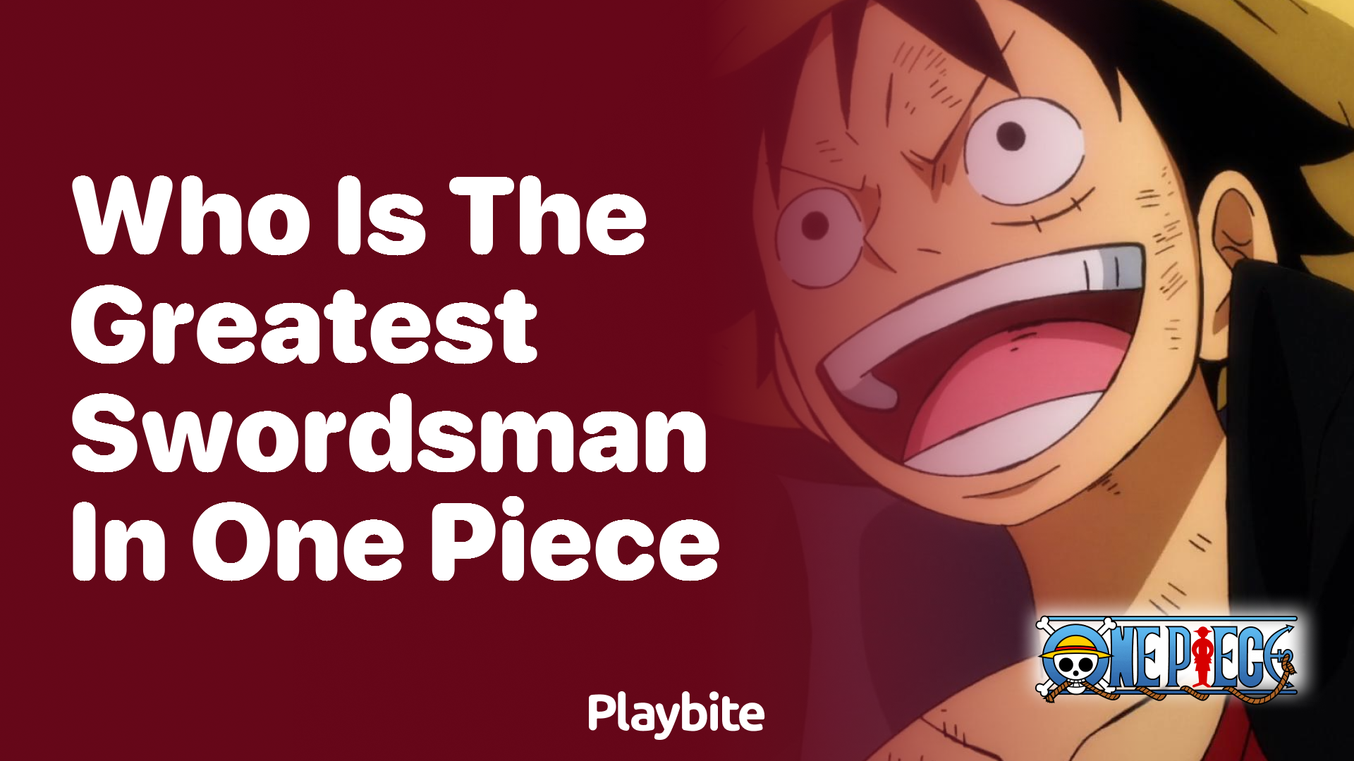 Who Is The Greatest Swordsman In One Piece? - Playbite