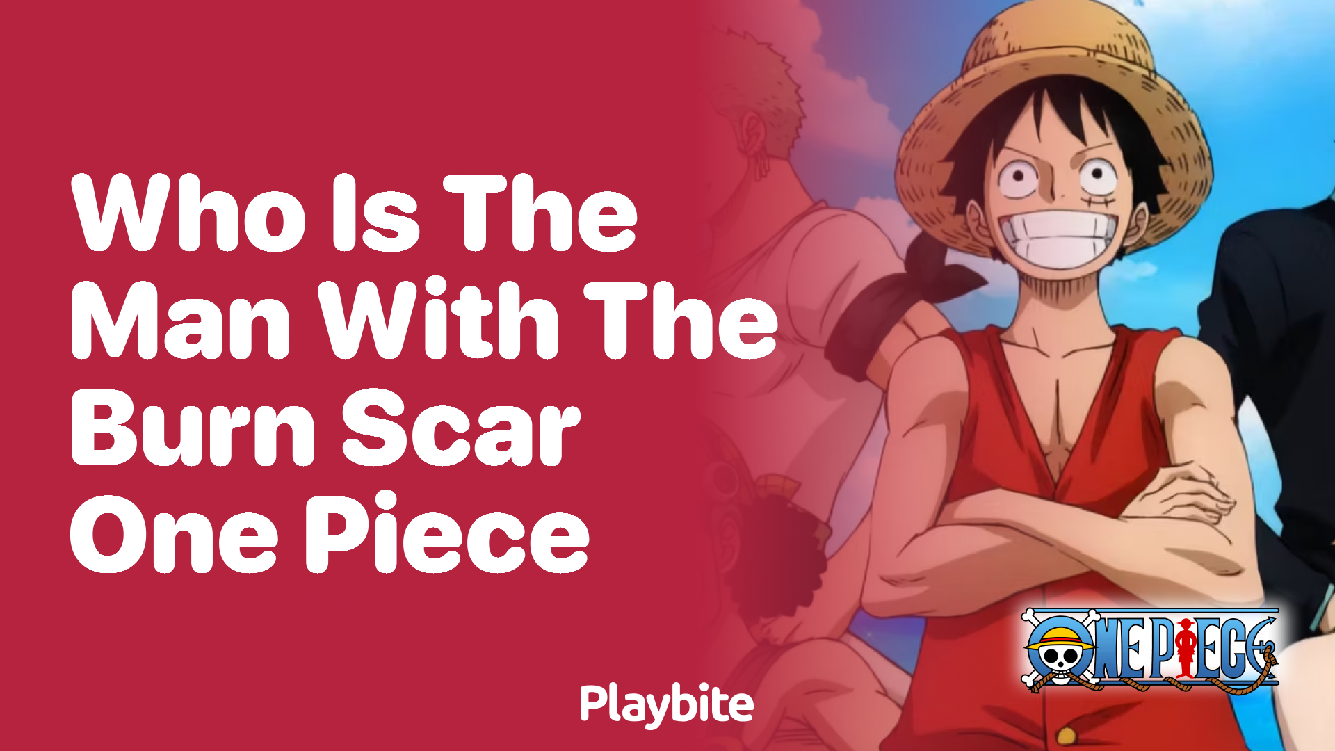 Who Is the Man with the Burn Scar in One Piece?