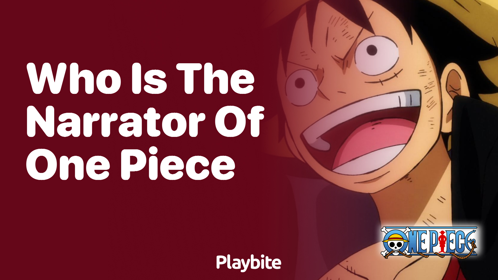 Who is the Narrator of One Piece?