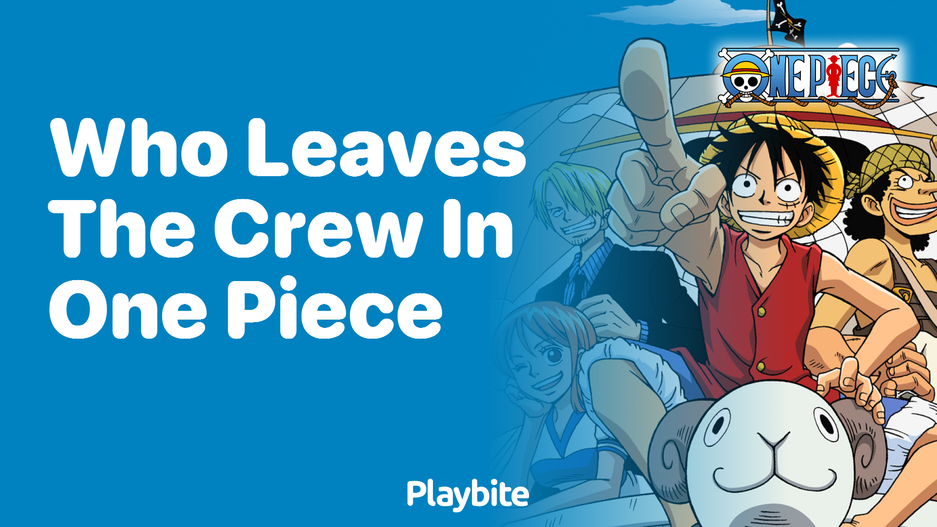 Who Leaves the Crew in One Piece? Let&#8217;s Unravel the Mystery!