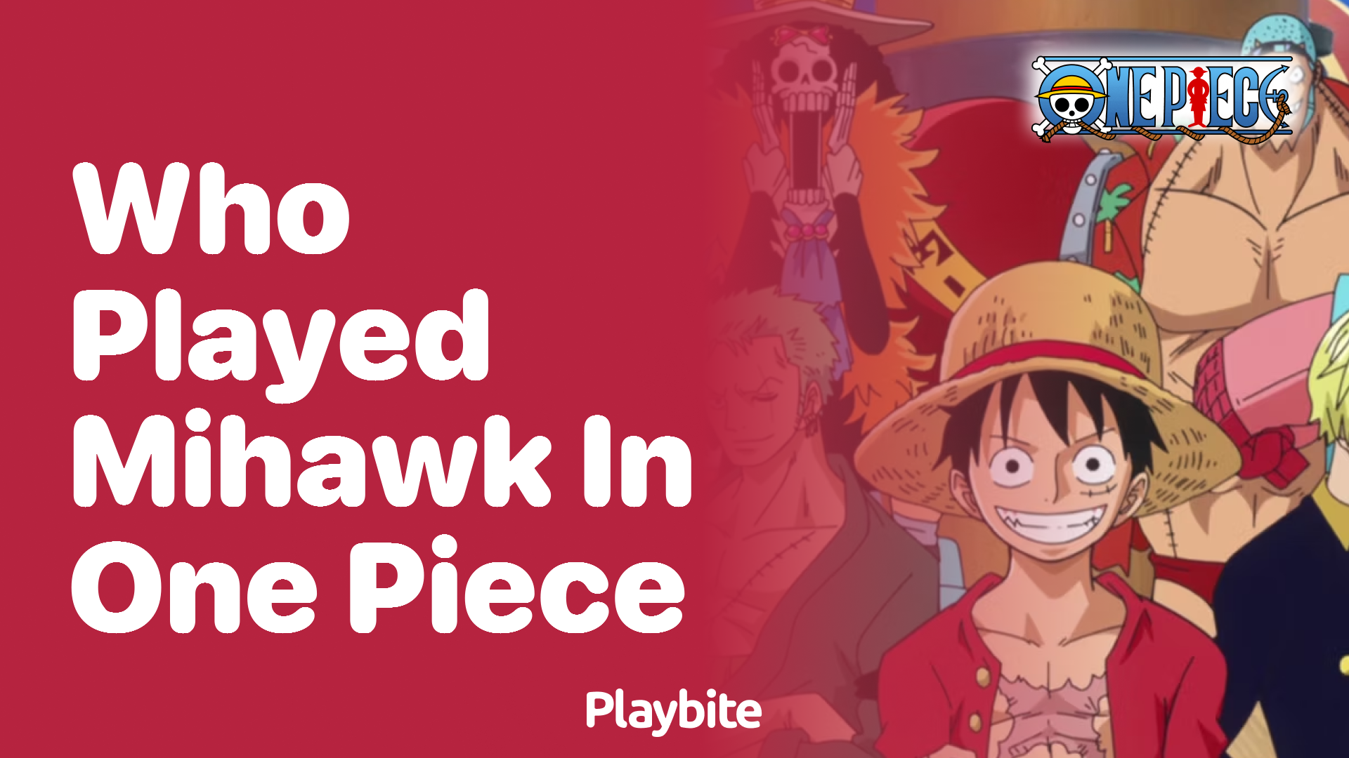 Who Played Mihawk in One Piece?