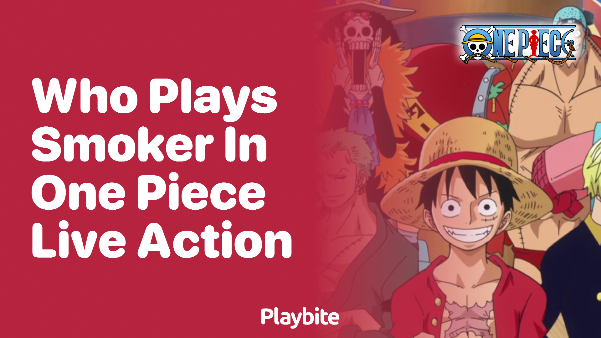 Who Plays Smoker in the One Piece Live Action?