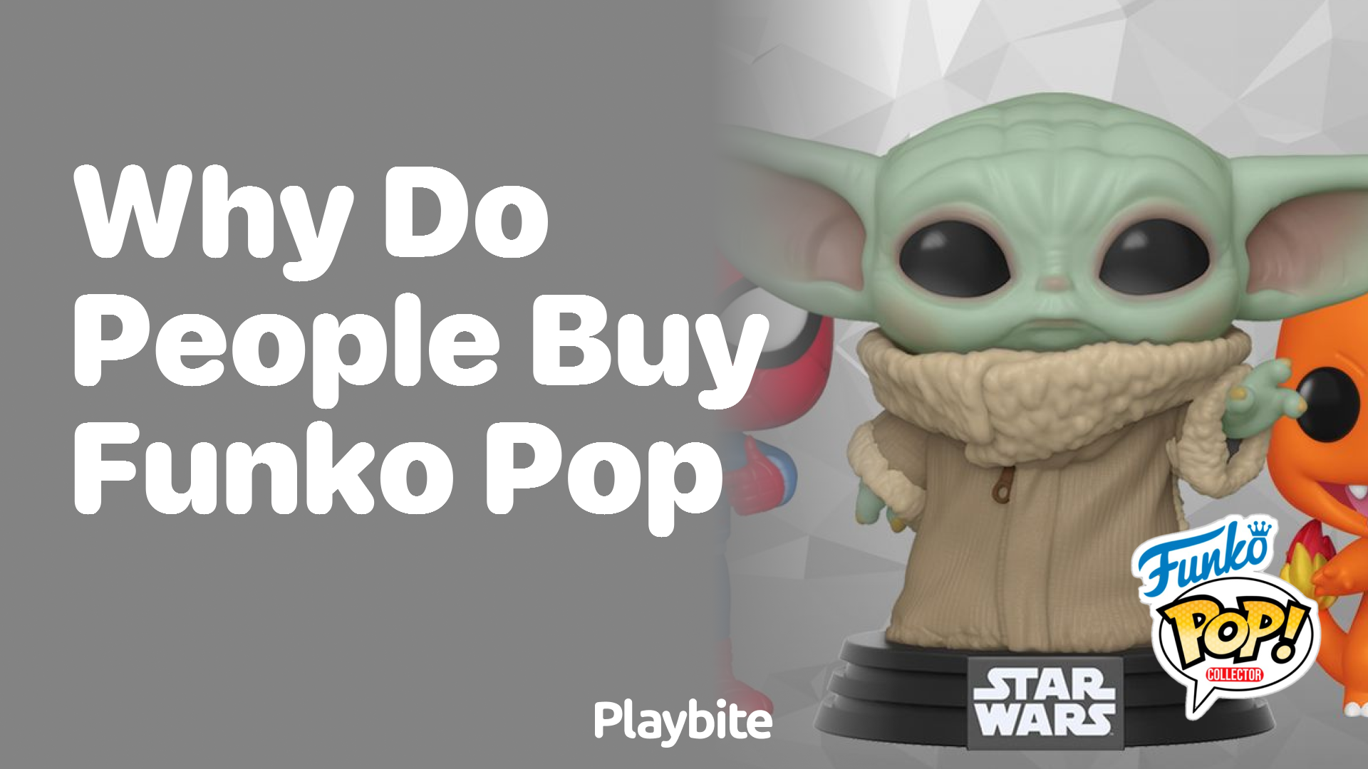 Why do people buy Funko Pop?