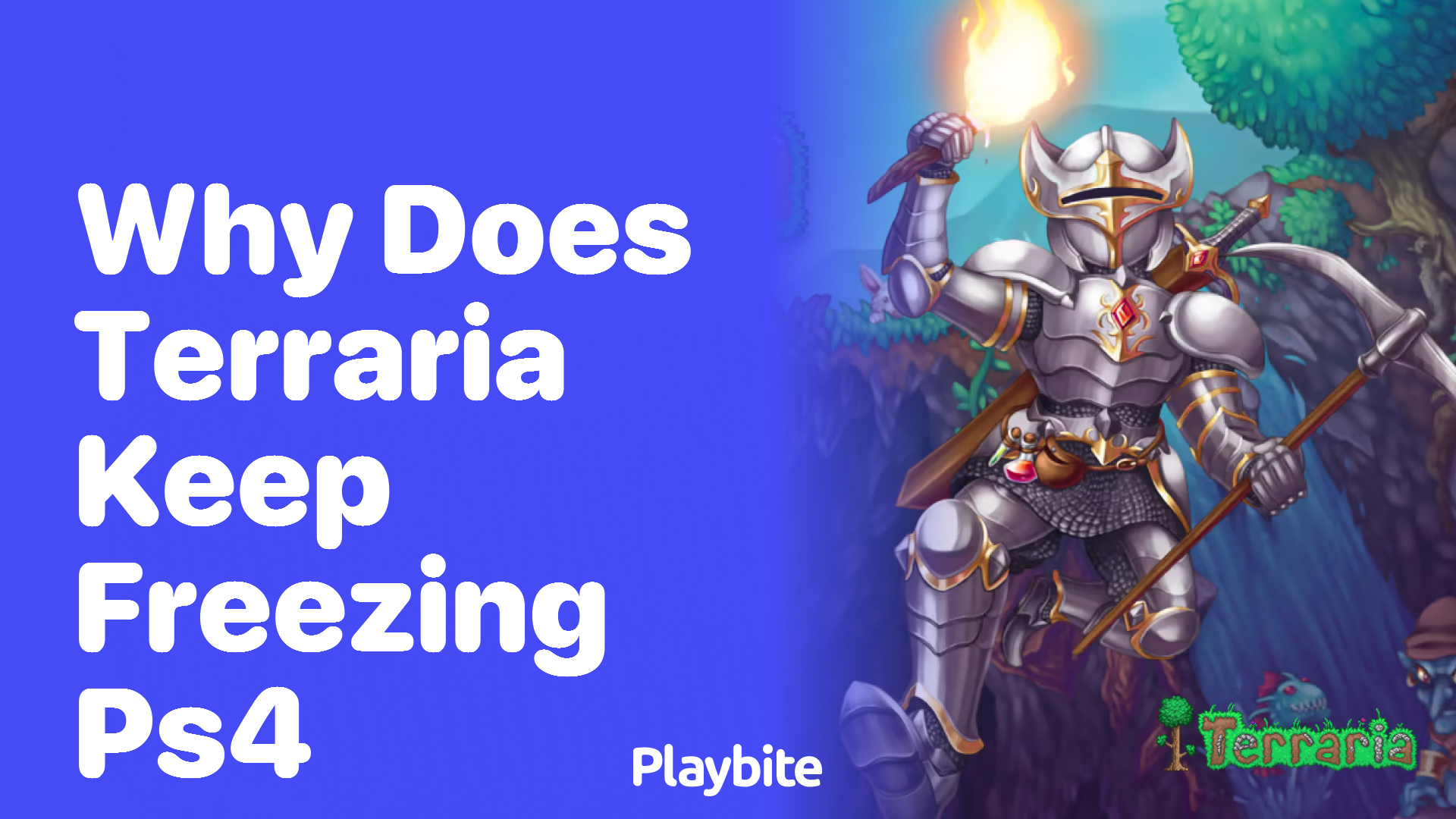 Why does Terraria keep freezing on PS4?