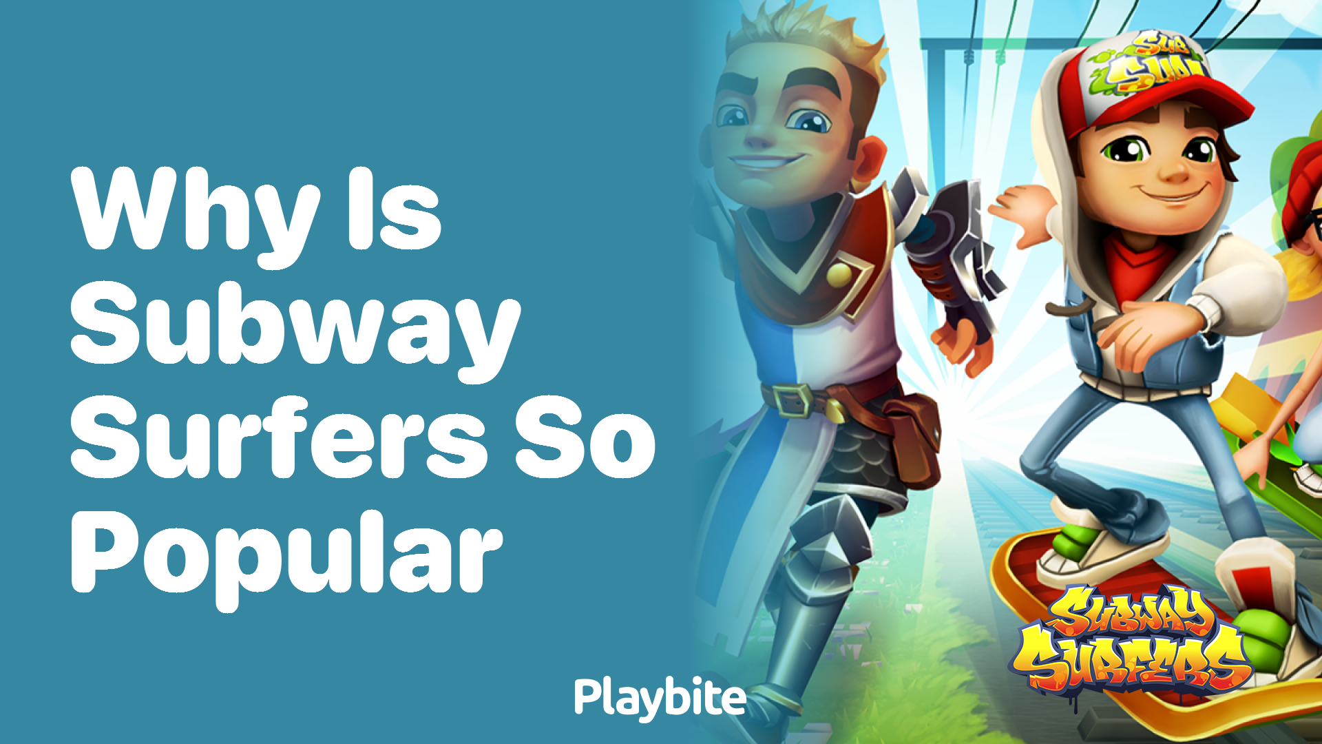 Why is Subway Surfers so popular?