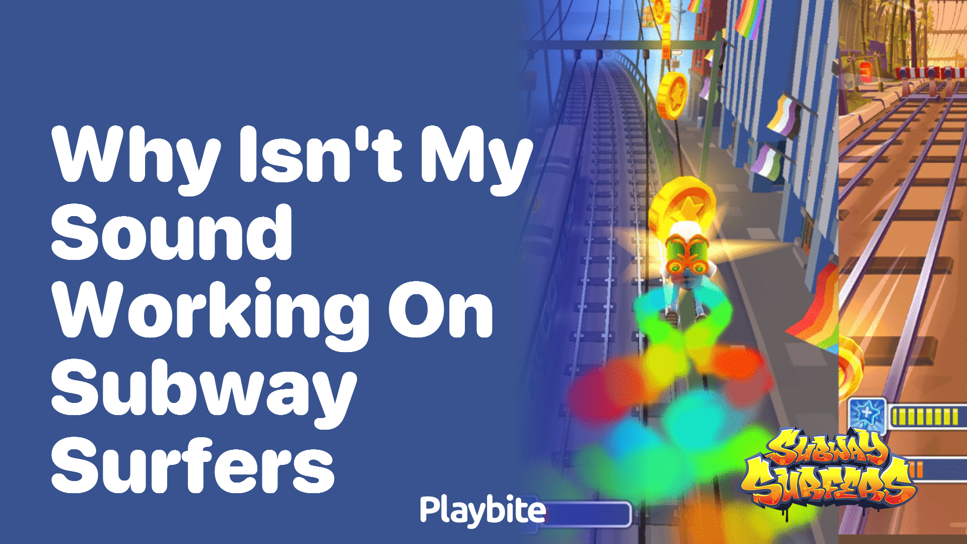 Why isn&#8217;t my sound working on Subway Surfers?