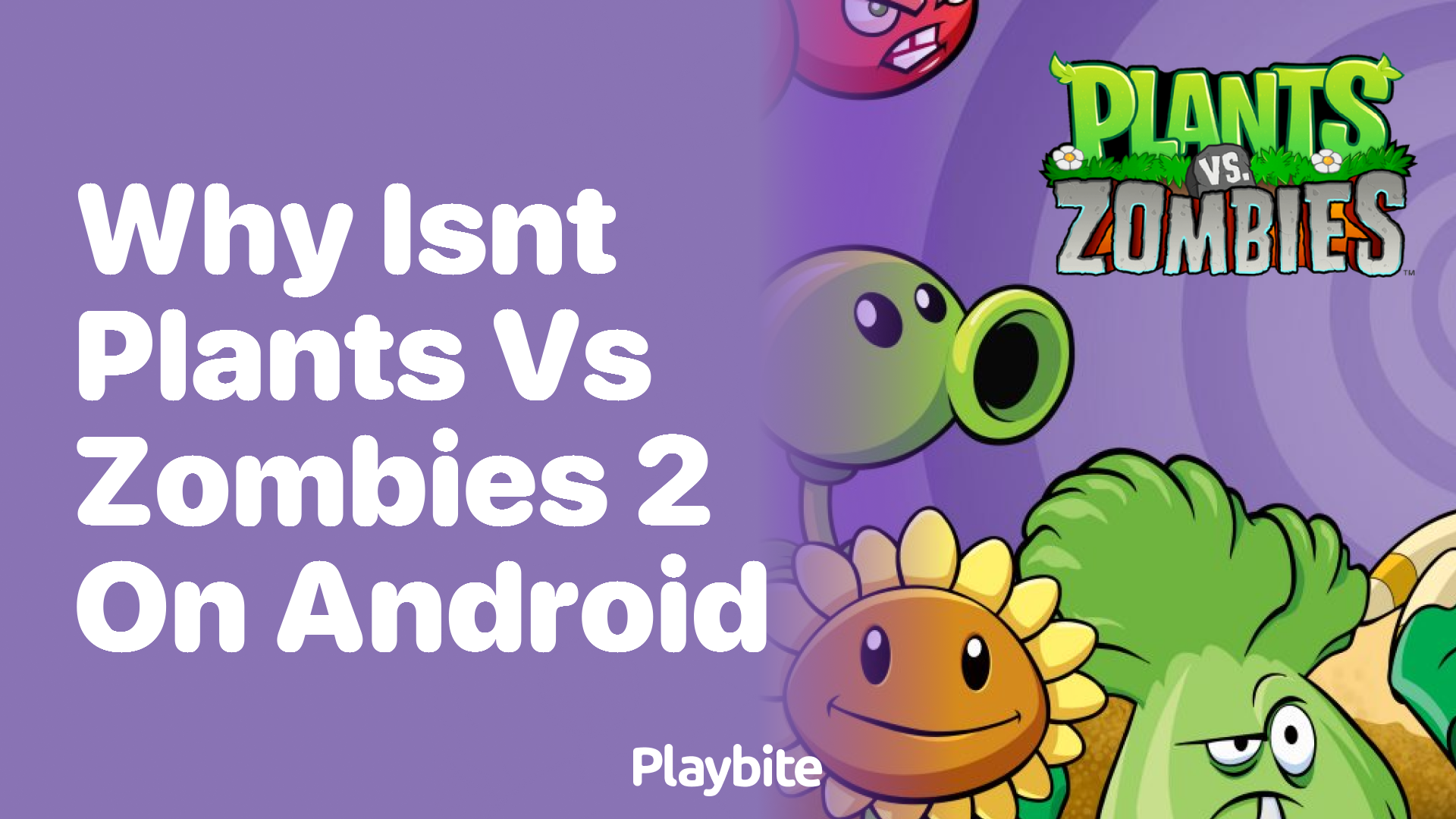 Is Plants vs Zombies 2 available on Google Play? - Playbite