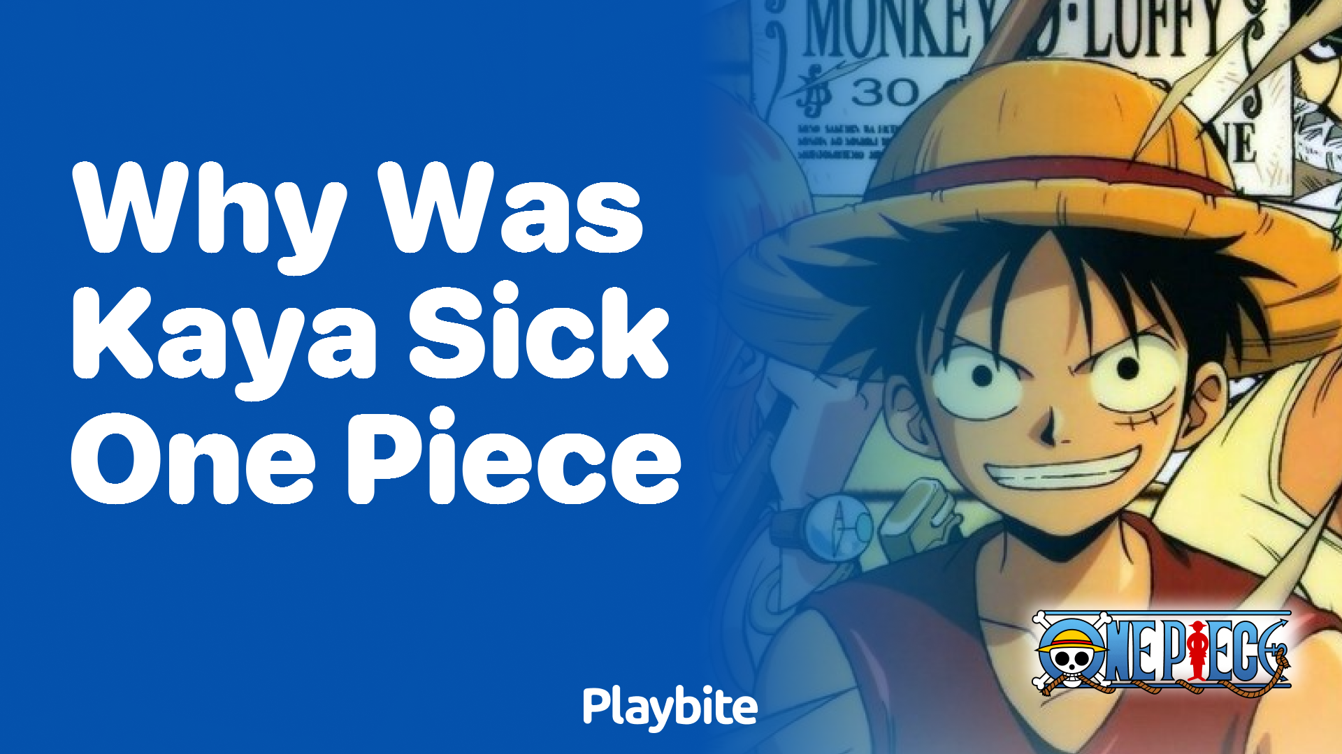 Why Was Kaya Sick in One Piece?